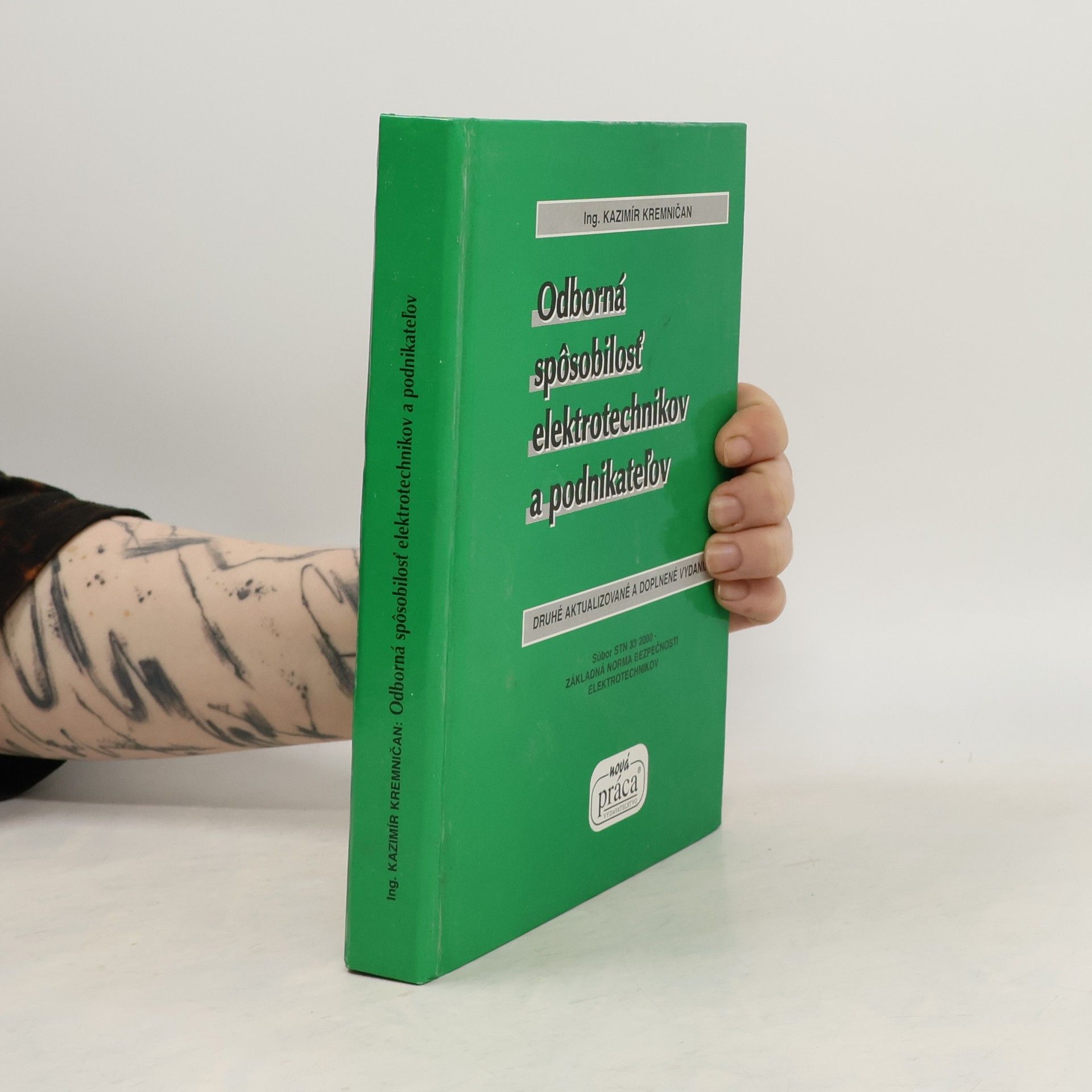 Kazimír Kremničan Odborná spôsobilosť elektrotechnikov a podnikateľov