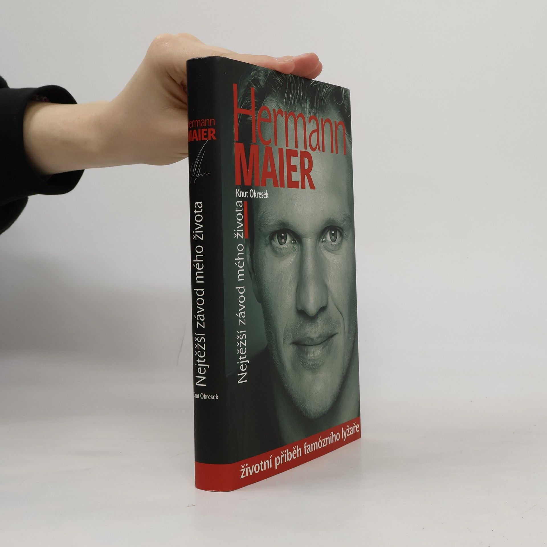 Knut Okresek Hermann Maier - Nejtěžší závod mého života