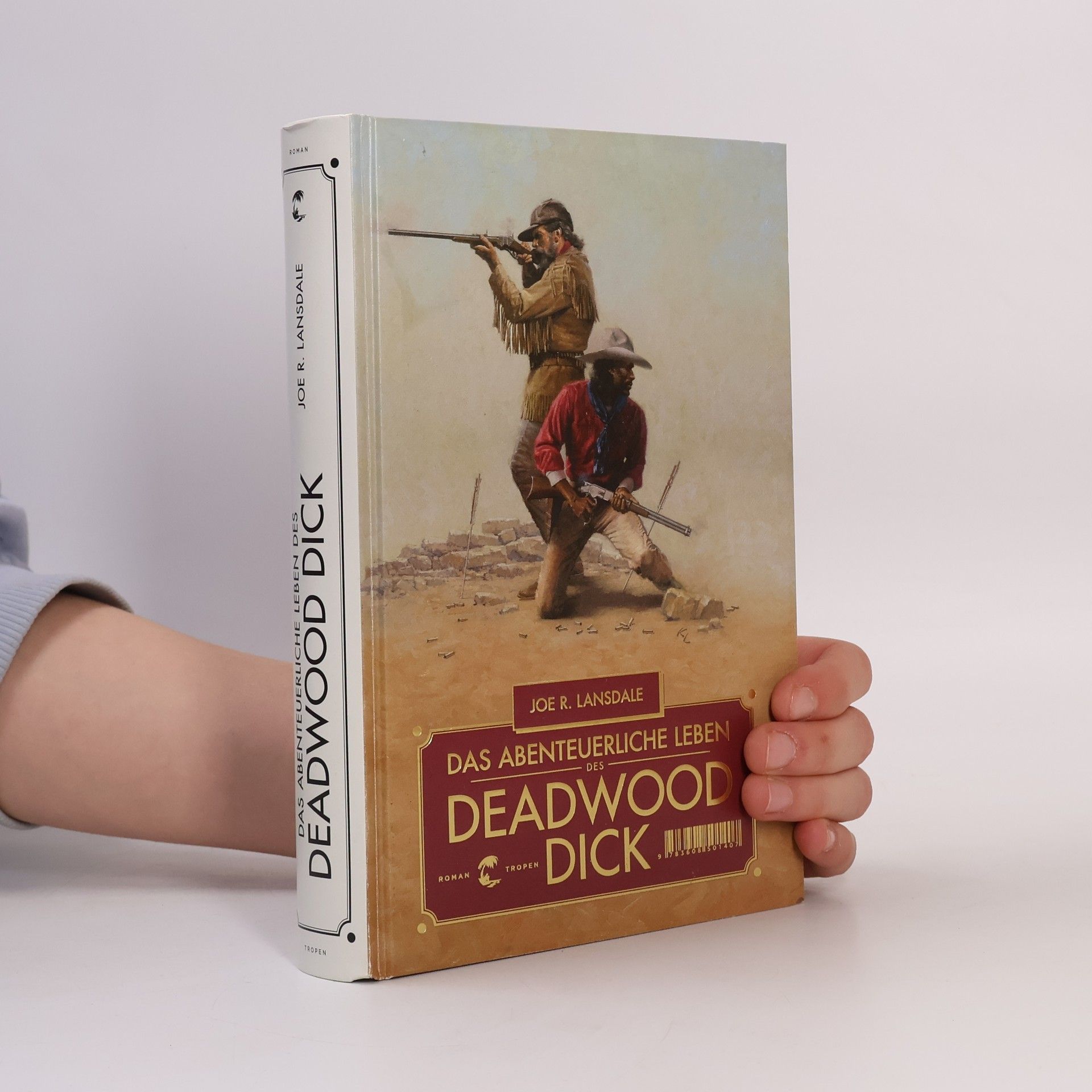 Joe R. Lansdale Das abenteuerliche Leben des Deadwood Dick