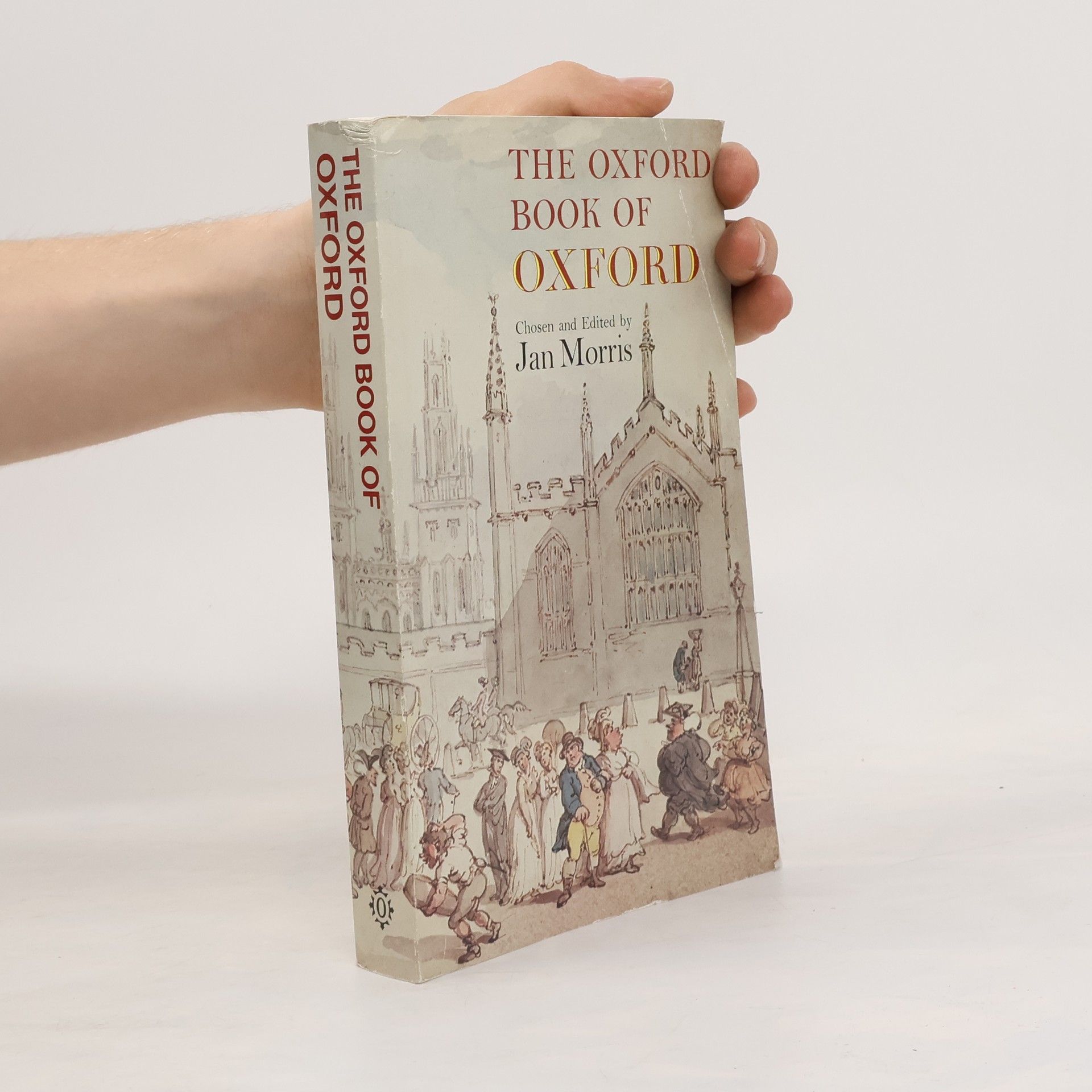 Jan Morris The Oxford Book of Oxford