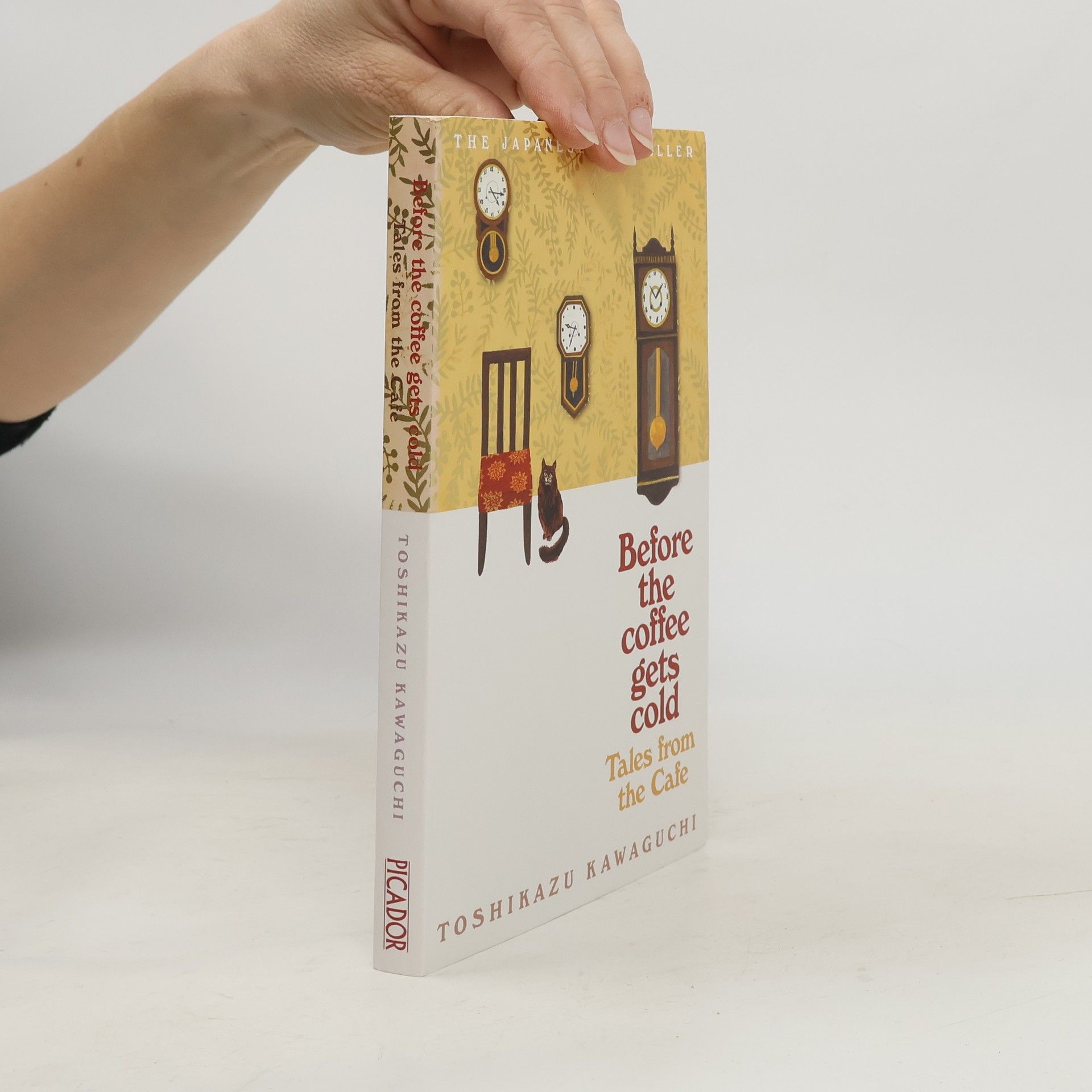 Toshikazu Kawaguchi Before the Coffee Gets Cold. Tales from the Cafe