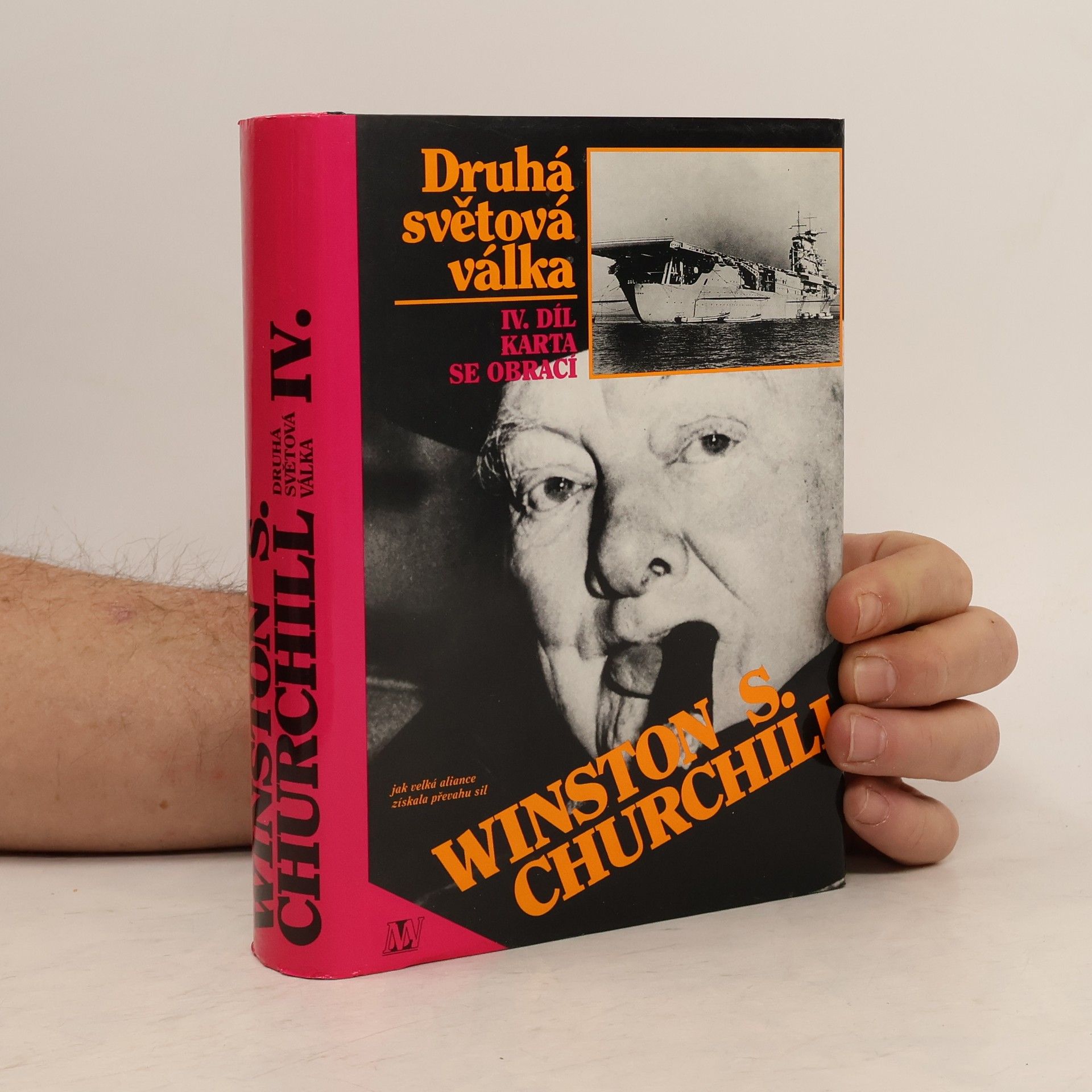 Winston S. Churchill Druhá světová válka IV. Karta se obrací