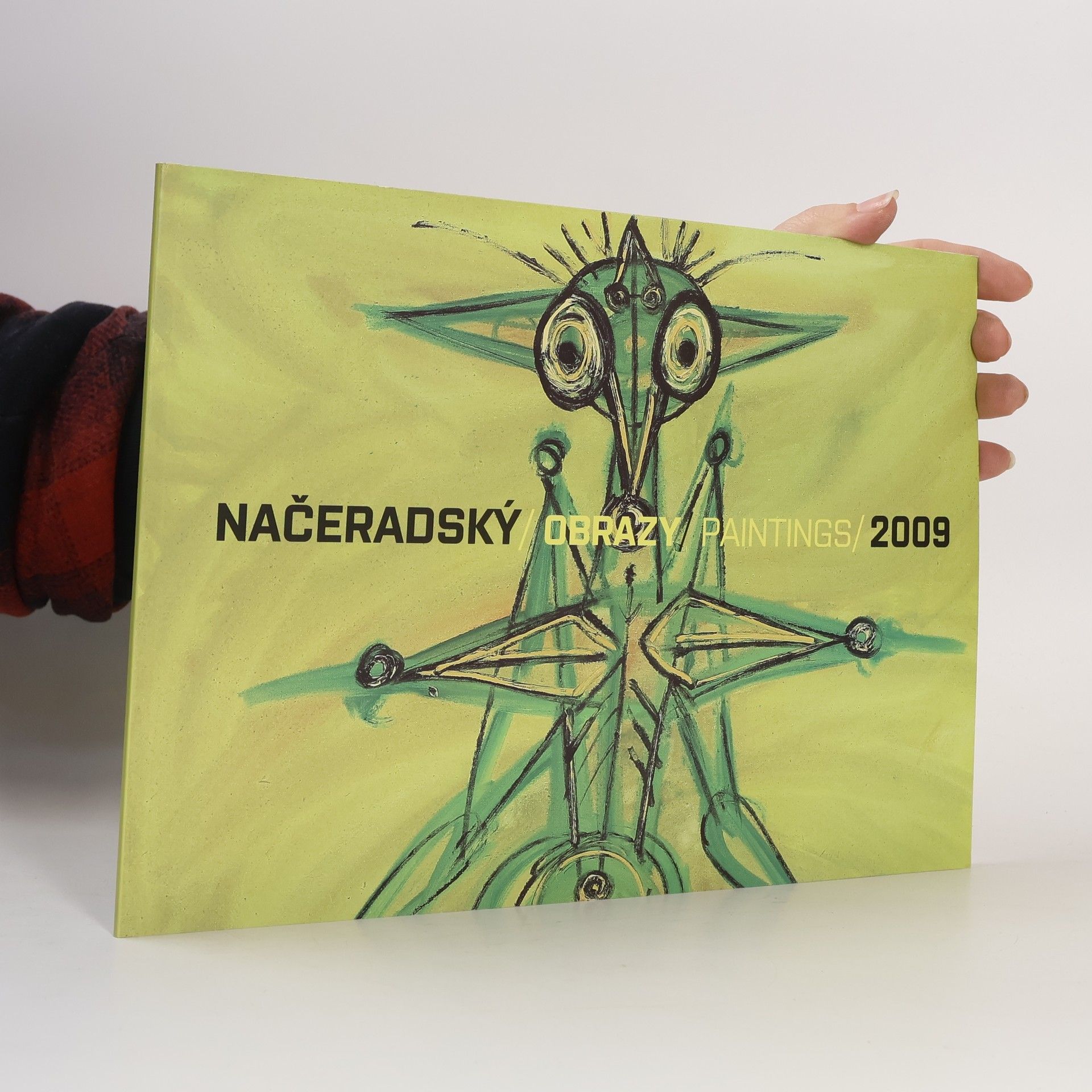 NAČERADSKÝ/OBRAZY PAINTINGS/2009