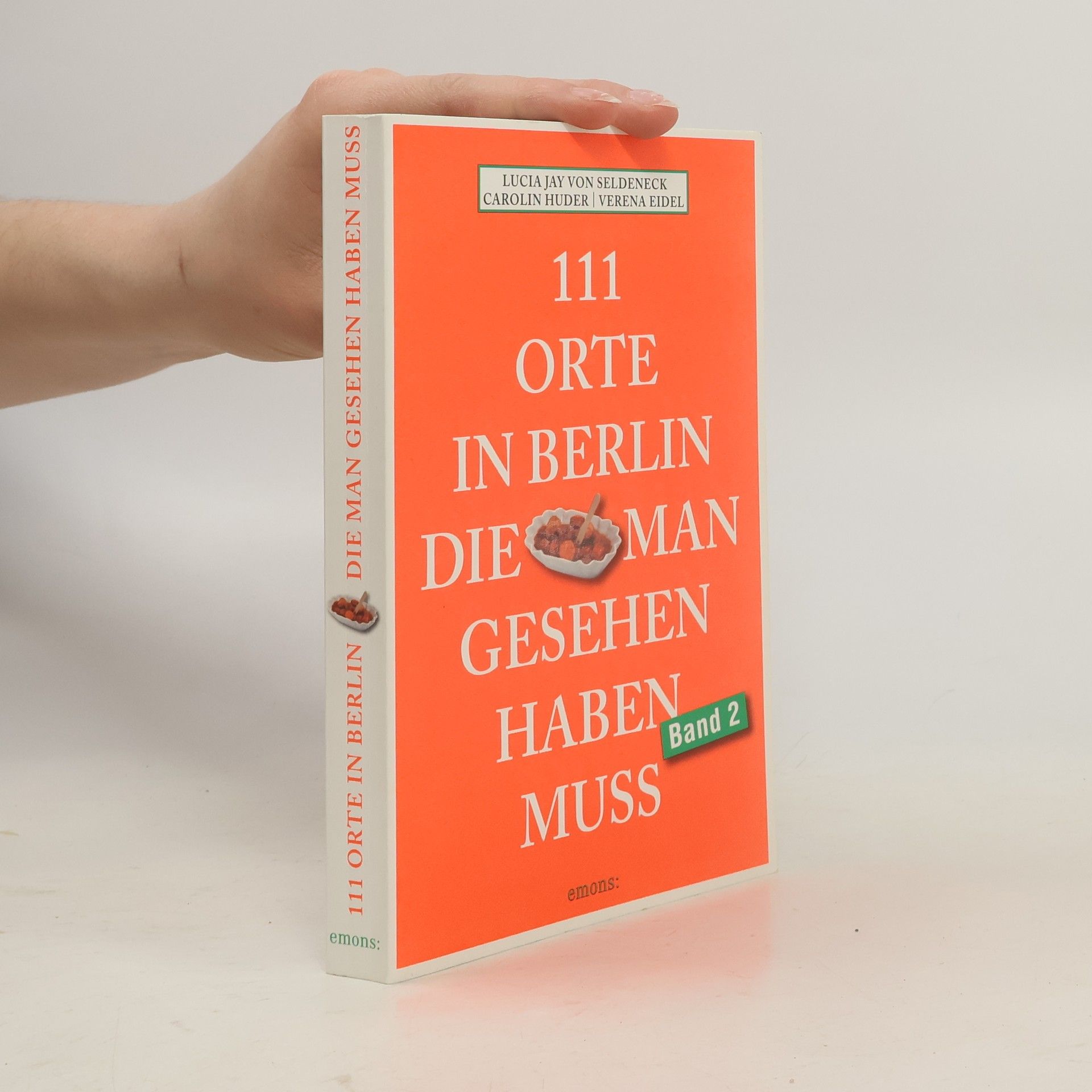 111 Orte in Berlin, die man gesehen haben muss