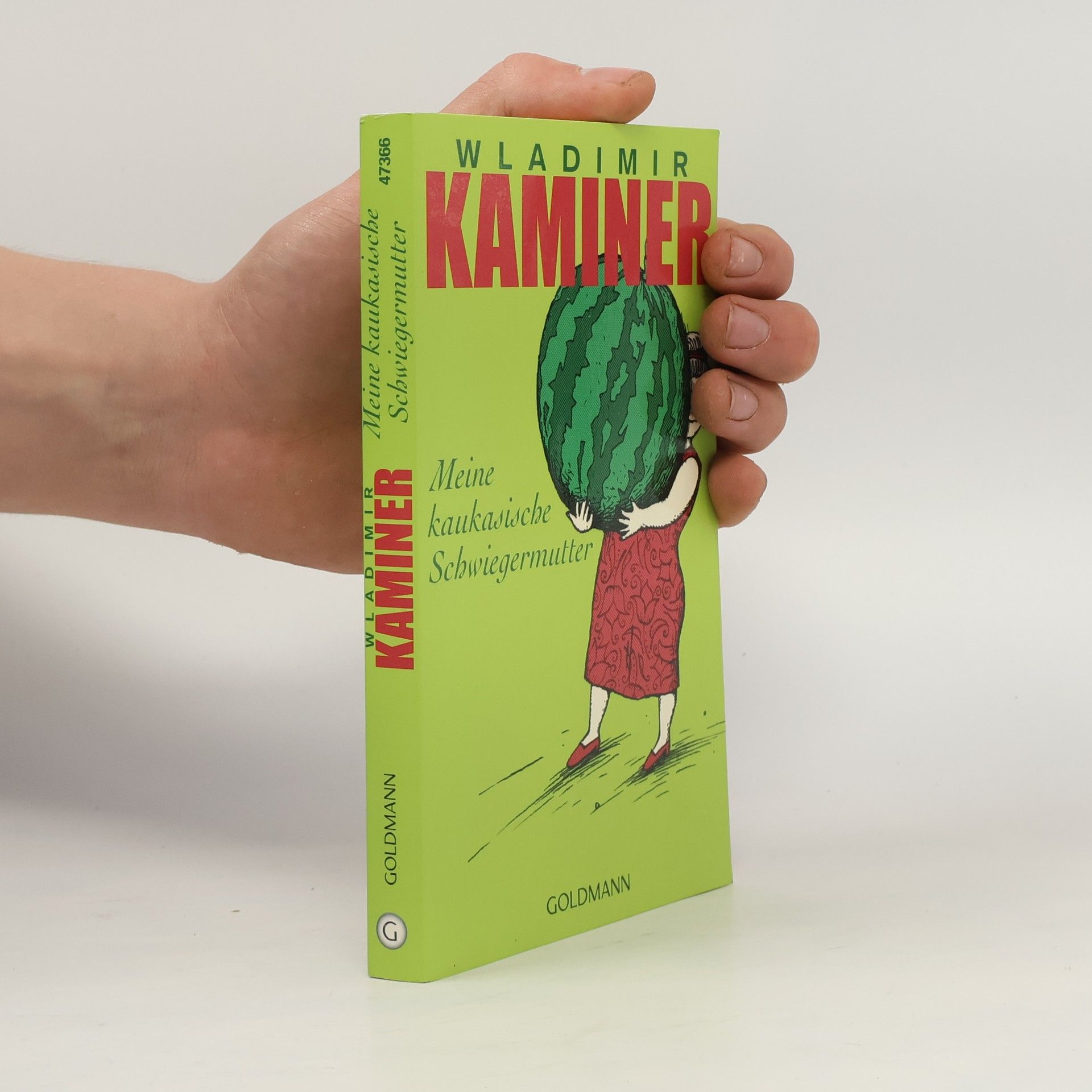 Wladimir Kaminer Meine kaukasische Schwiegermutter