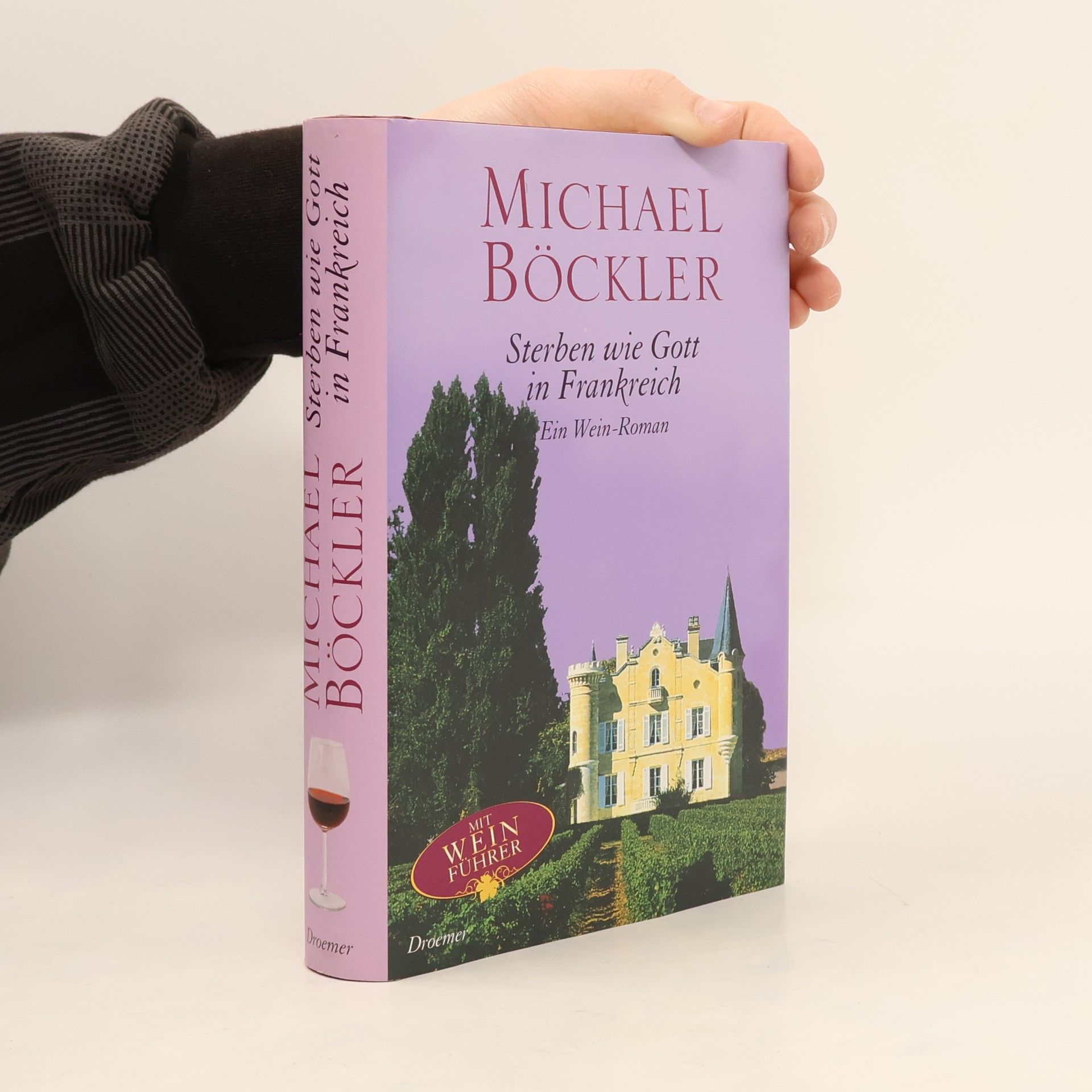 Michael Böckler Sterben wie Gott in Frankreich