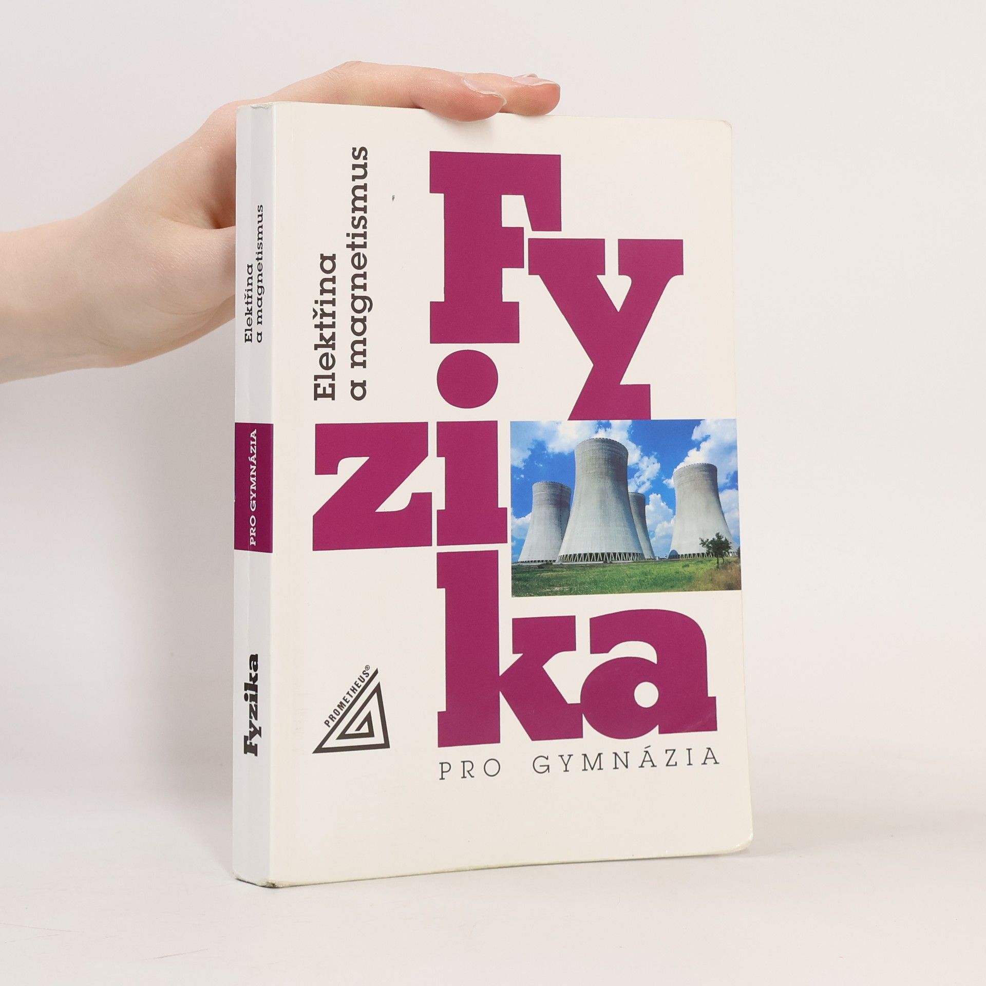 Oldřich Lepil Fyzika pro gymnázia. Elektřina a magnetismus