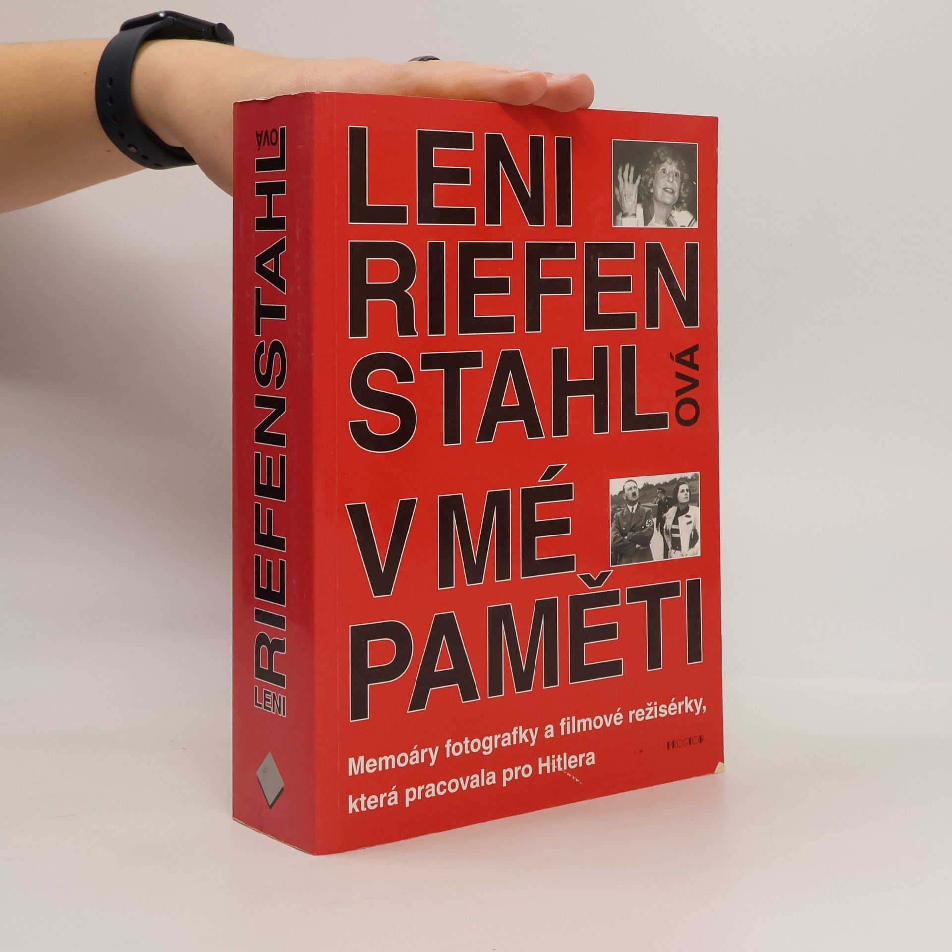 Leni Riefenstahl V mé paměti: Memoáry fotografky a filmové režisérky, která pracovala pro Hitlera