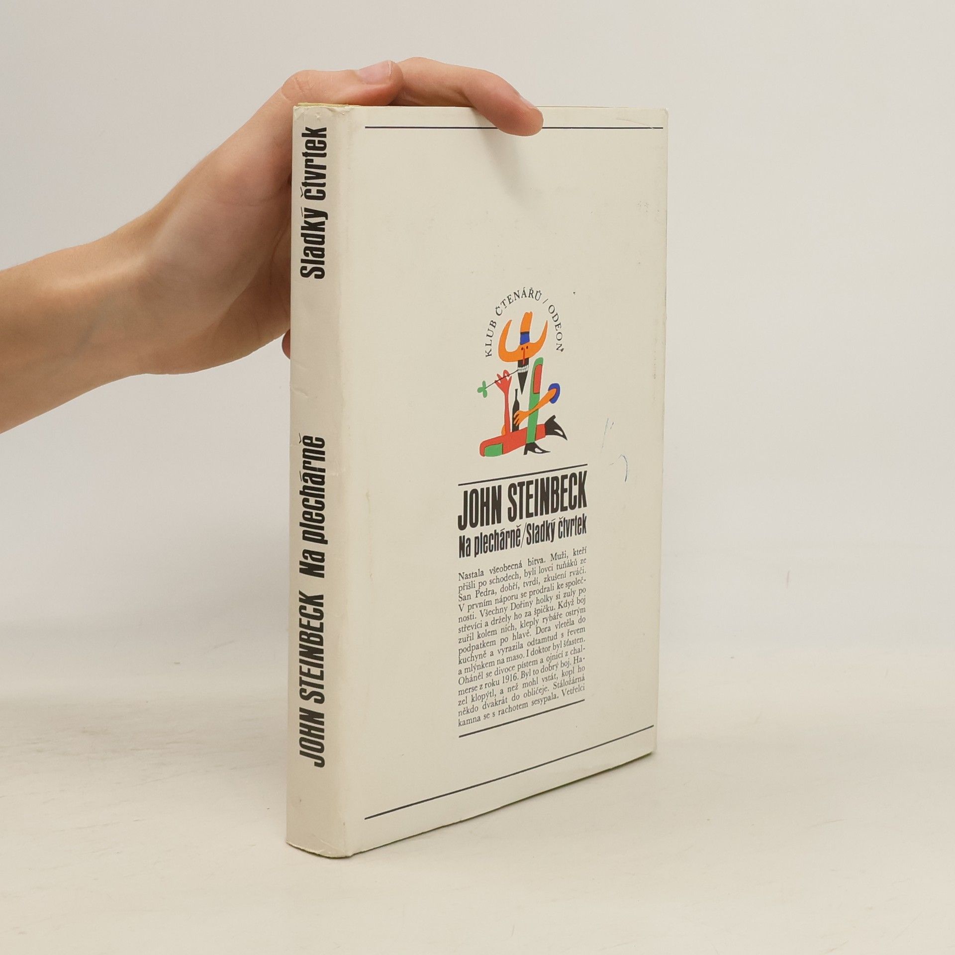 John Steinbeck Na plechárně. Sladký čtvrtek