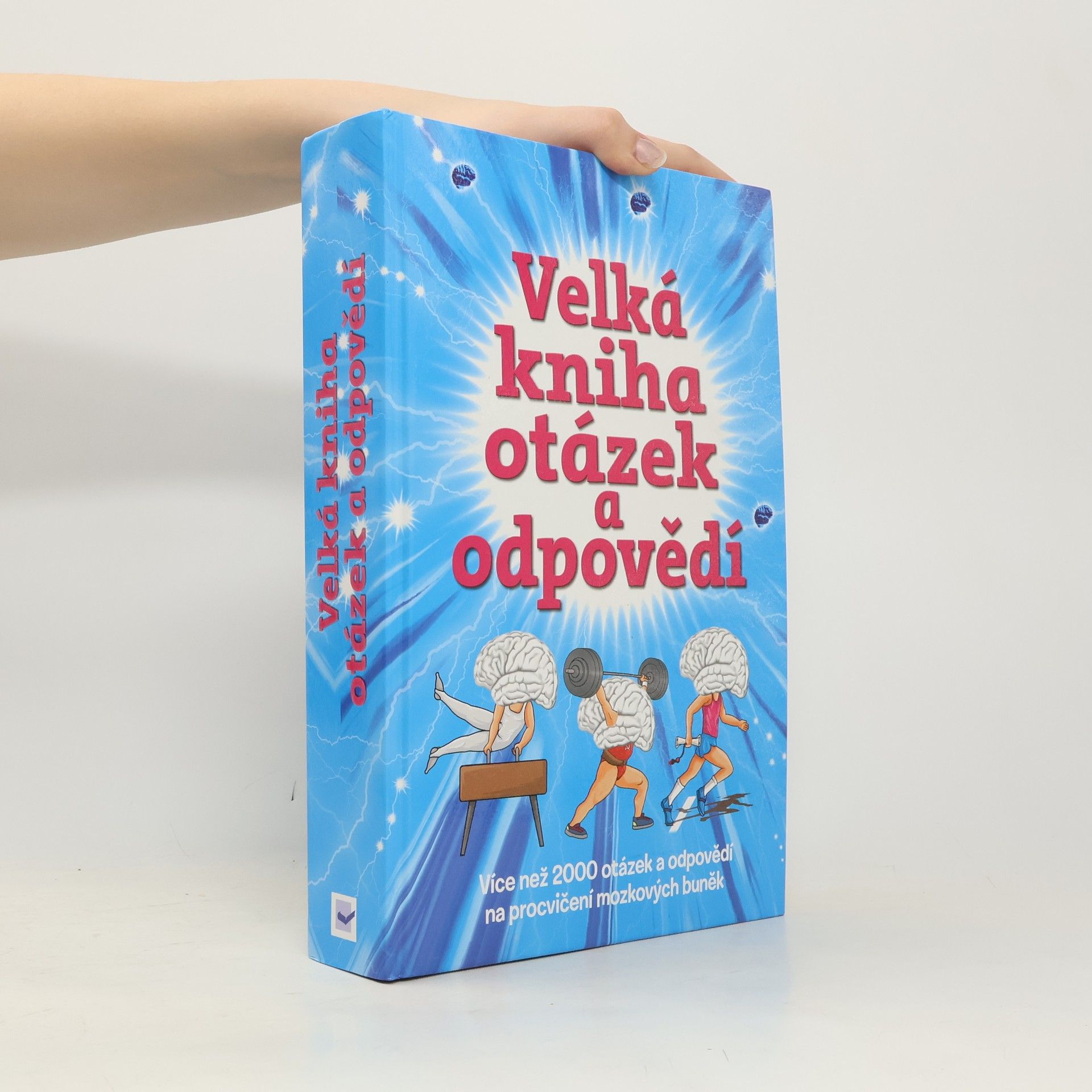 Kolektív autorov Velká kniha otázek a odpovědí