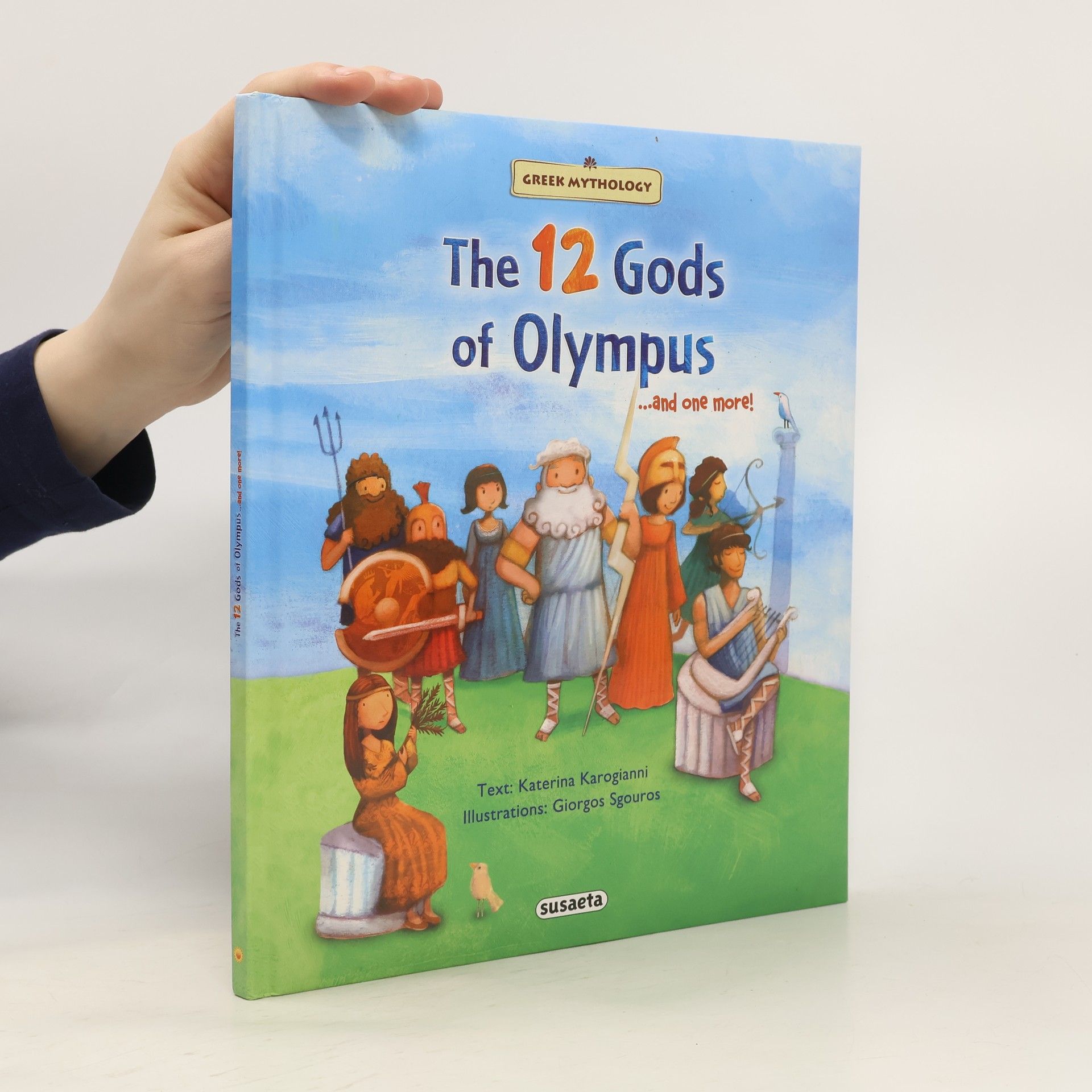 Katerina Karogianni The 12 Gods of Olympus ...and one more!