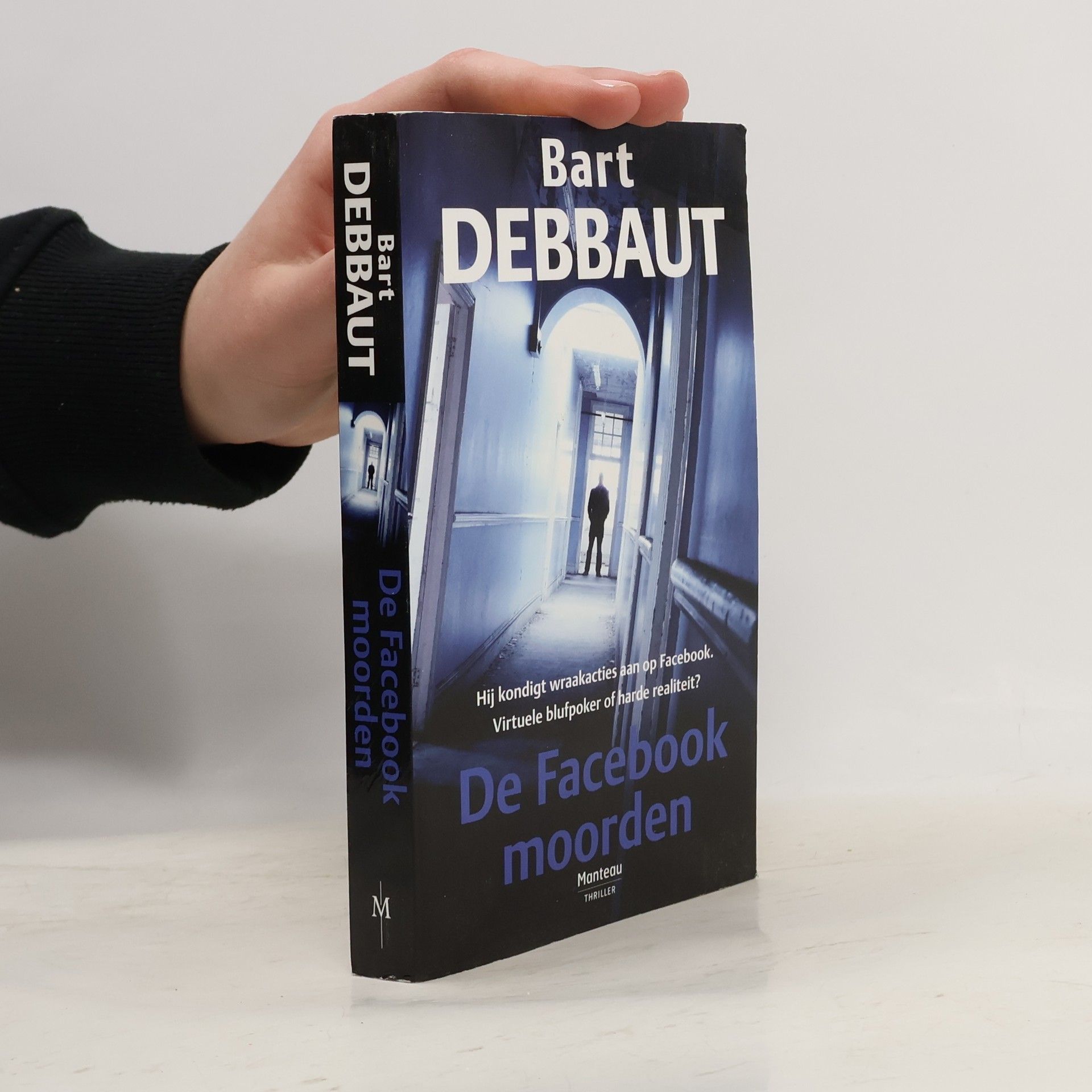 Bart Debbaut De Facebook moorden