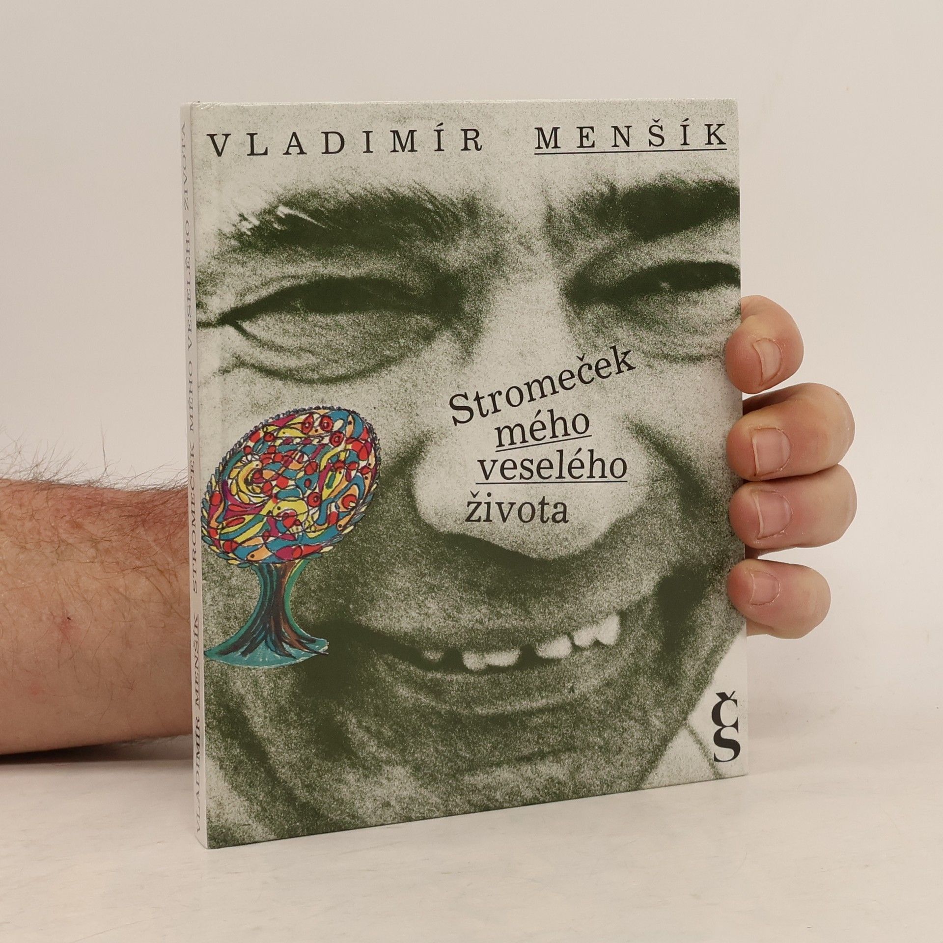 Vladimír Menšík Stromeček mého veselého života