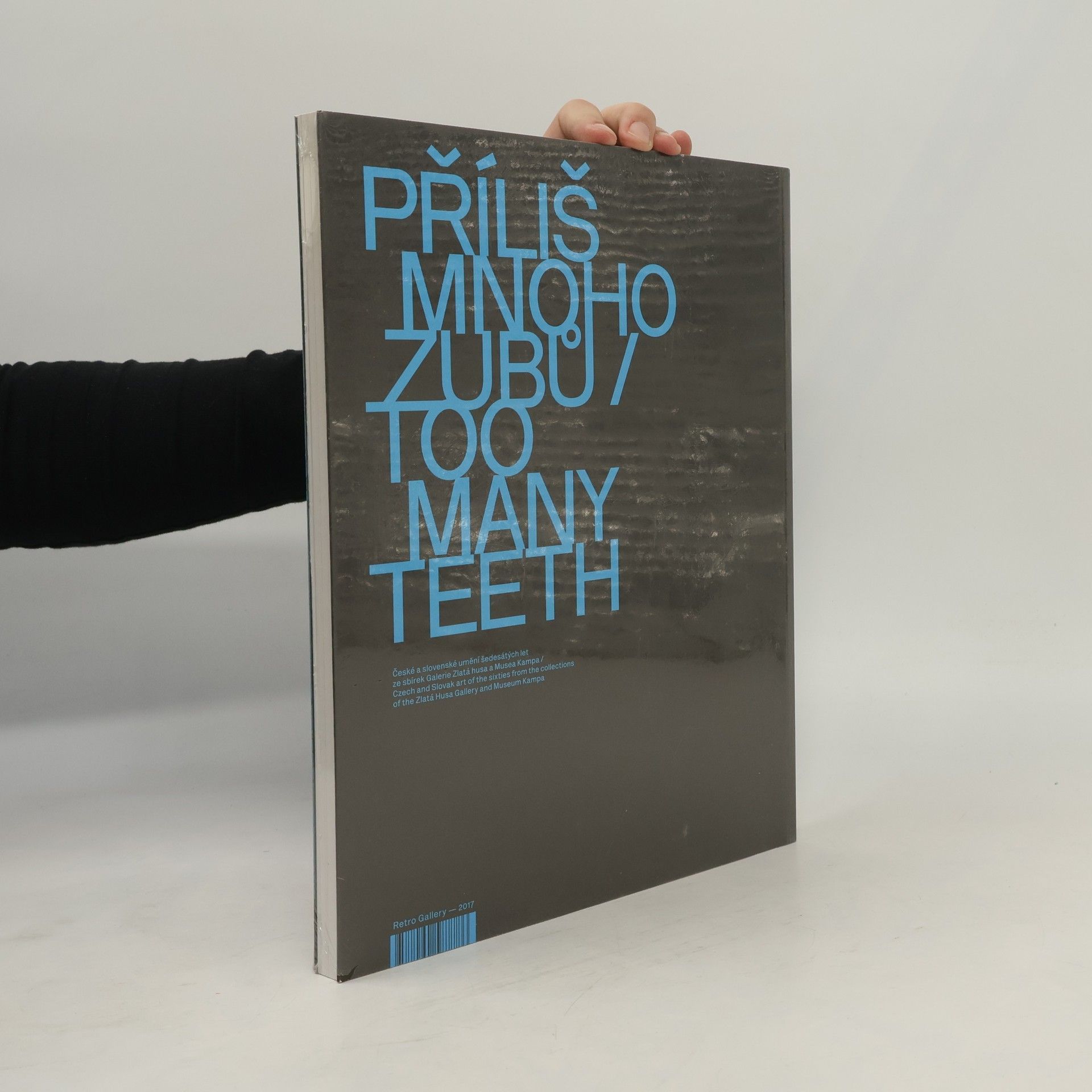 Helena Musilová Příliš mnoho zubů / Too many teeth
