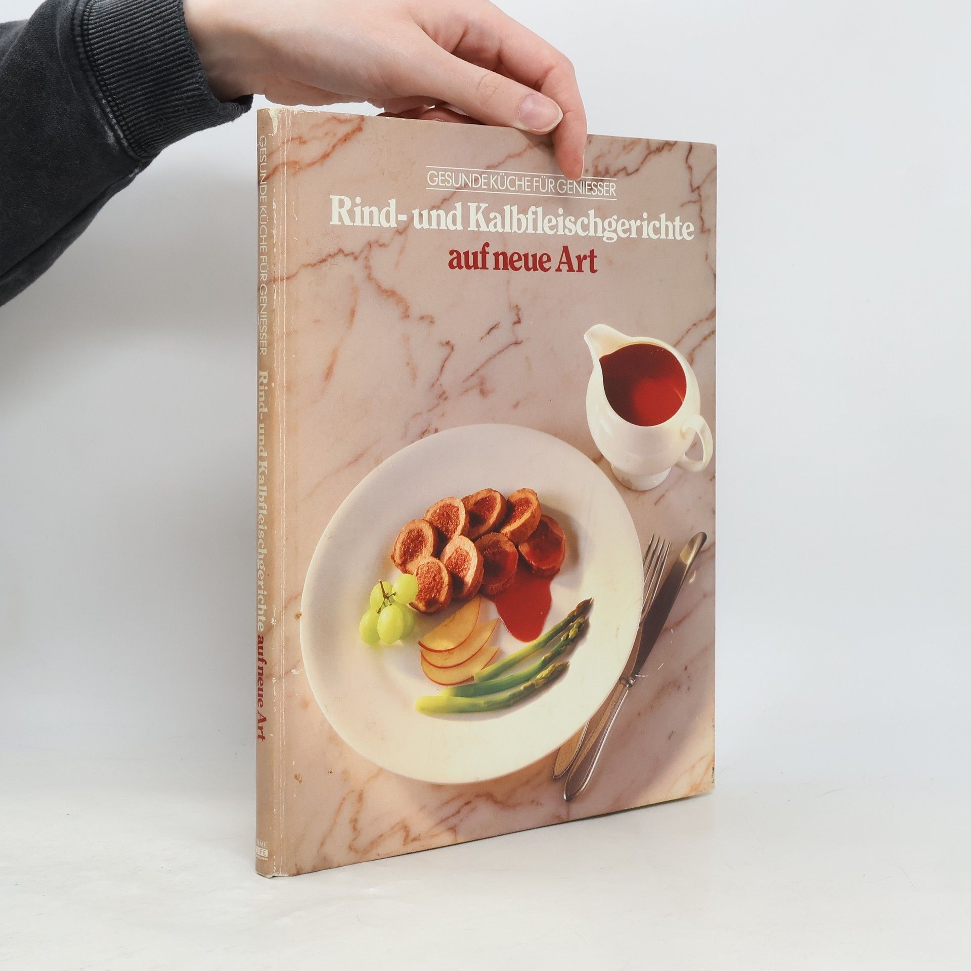 Kolektiv autorů Rind- und Kalbfleischgerichte auf neue Art