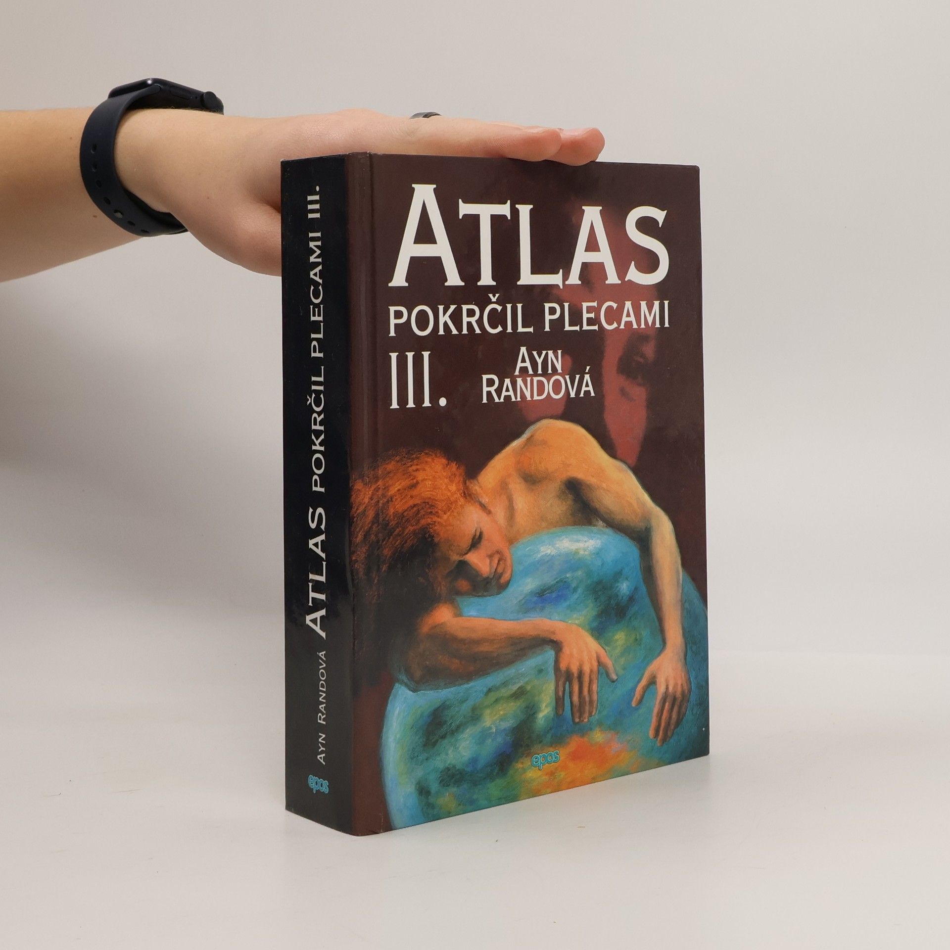 Айн Рэнд Atlas pokrčil plecami III.