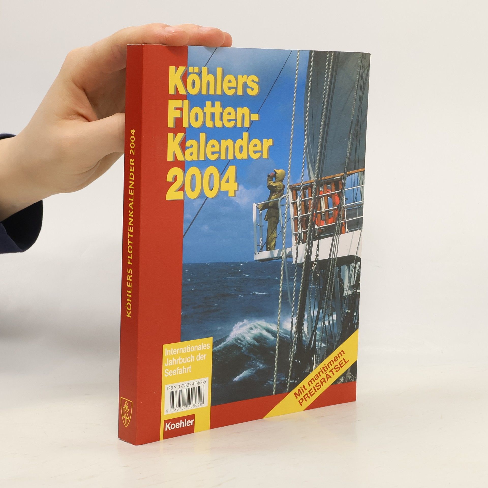 AA.VV. Köhlers Flotten-Kalendar 2004