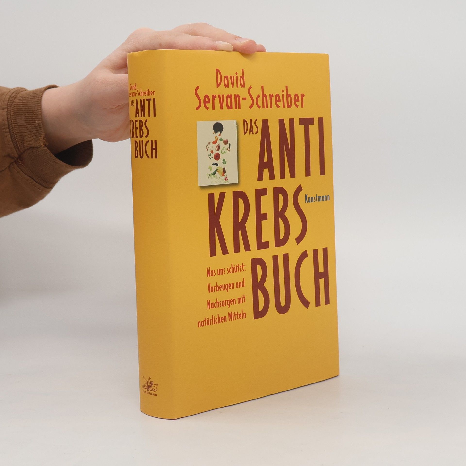 David Servan Schreiber Das Antikrebs-Buch