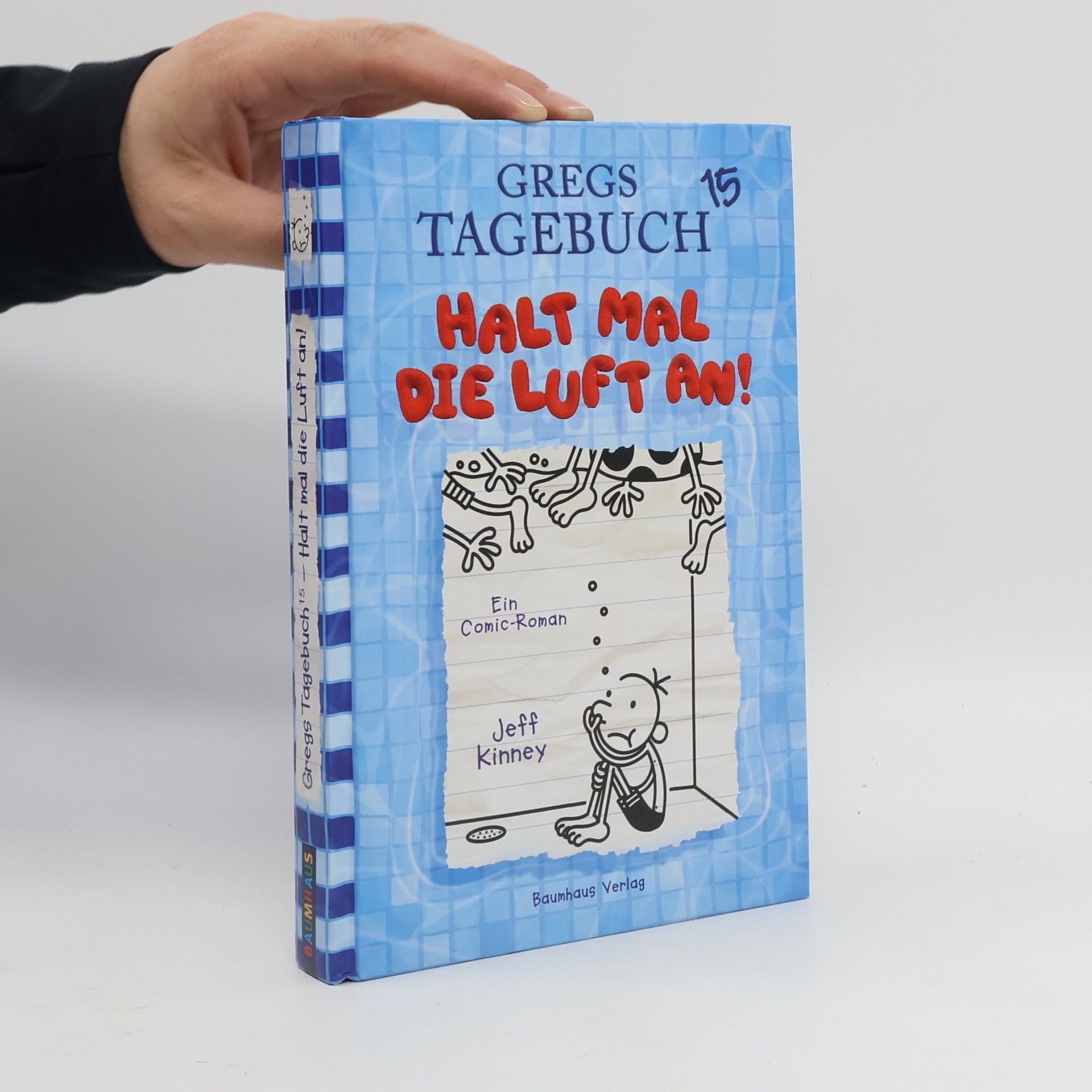 Jeff Kinney Gregs Tagebuch 15. Halt mal die Luft an!