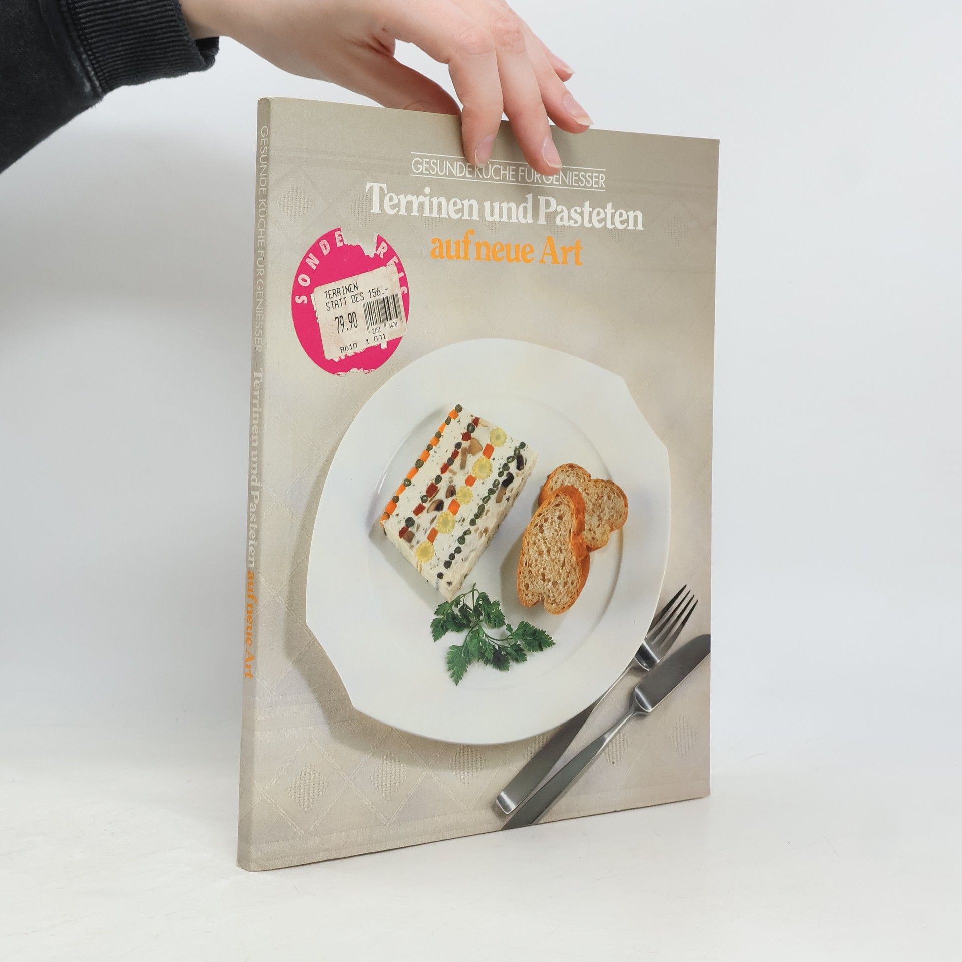 Marianne Tölle Terrinen und Pasteten auf neue Art