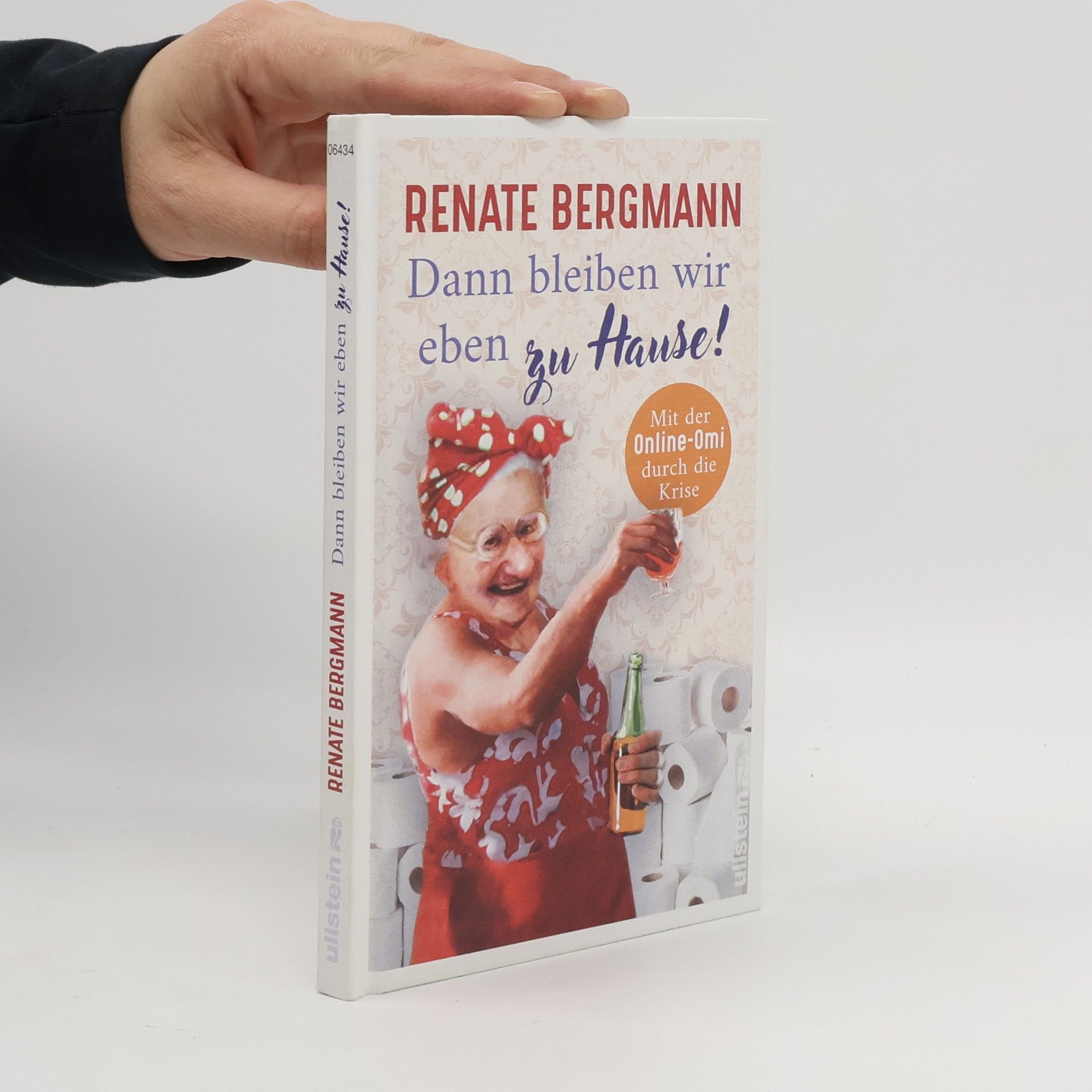 Renate Bergmann Dann bleiben wir eben zu Hause