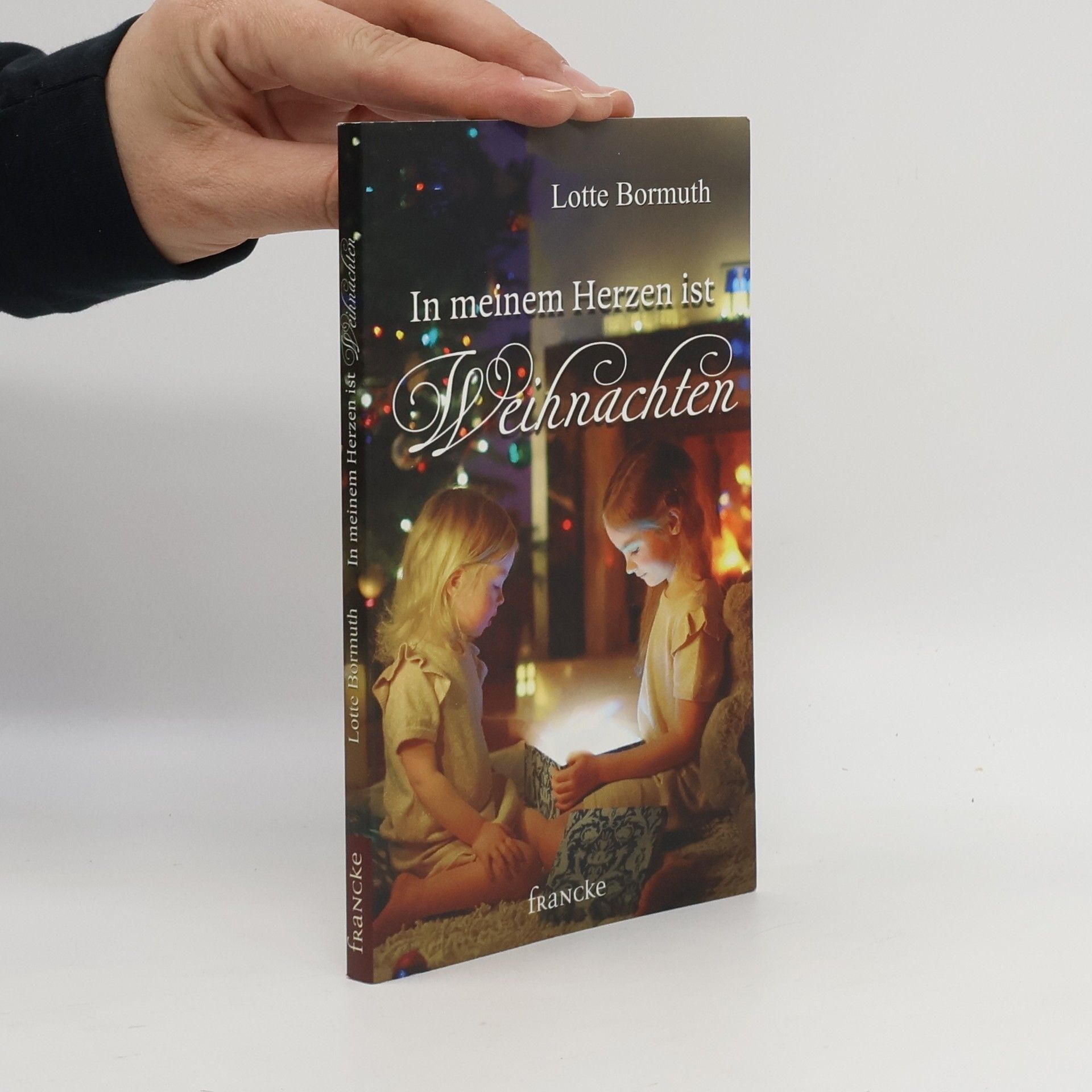 Lotte Bormuth In meinem Herzen ist Weihnachten