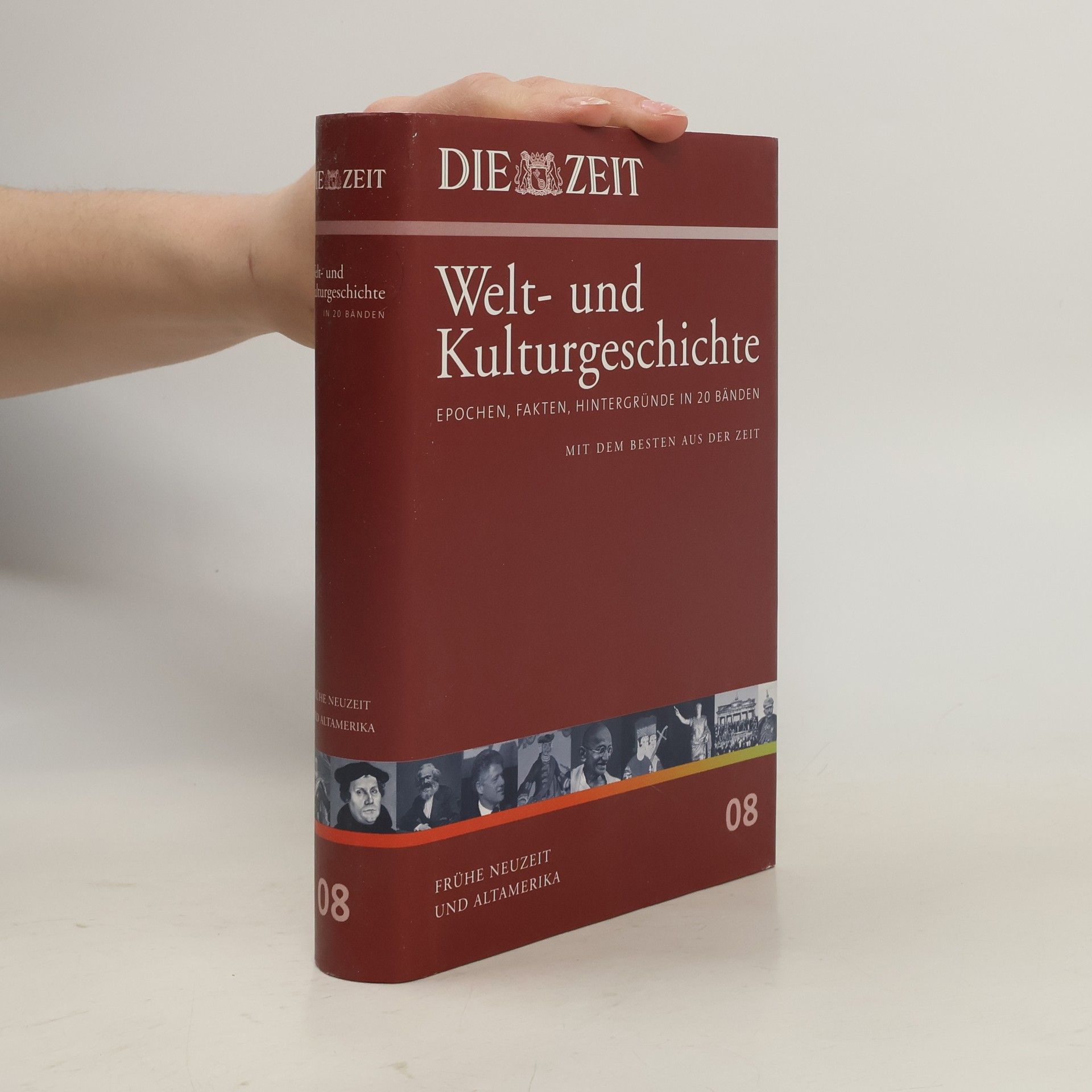 Die Zeit, Welt- und Kulturgeschichte 8: Frühe Neuzeit und Altamerika