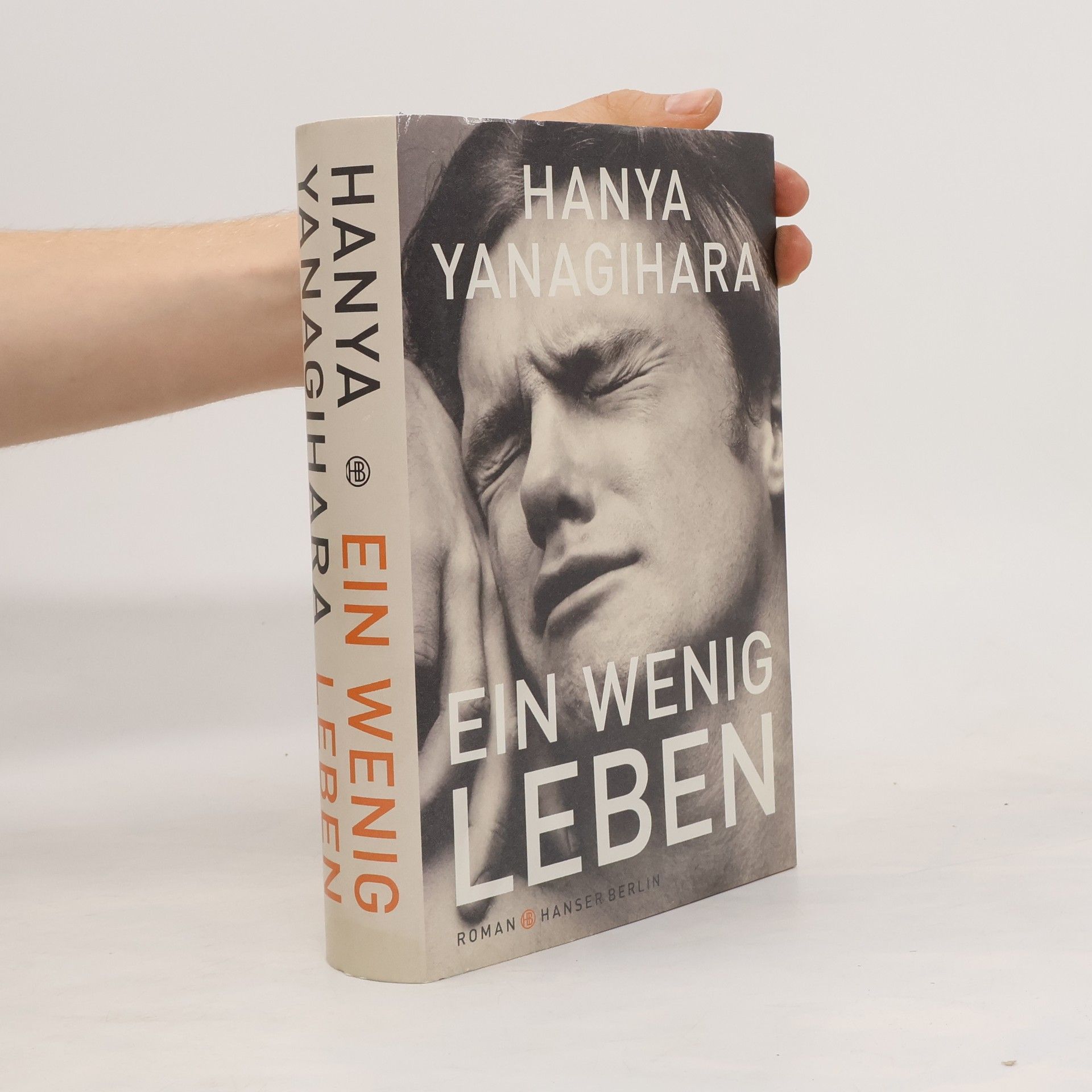 Hanya Yanagihara Ein wenig Leben