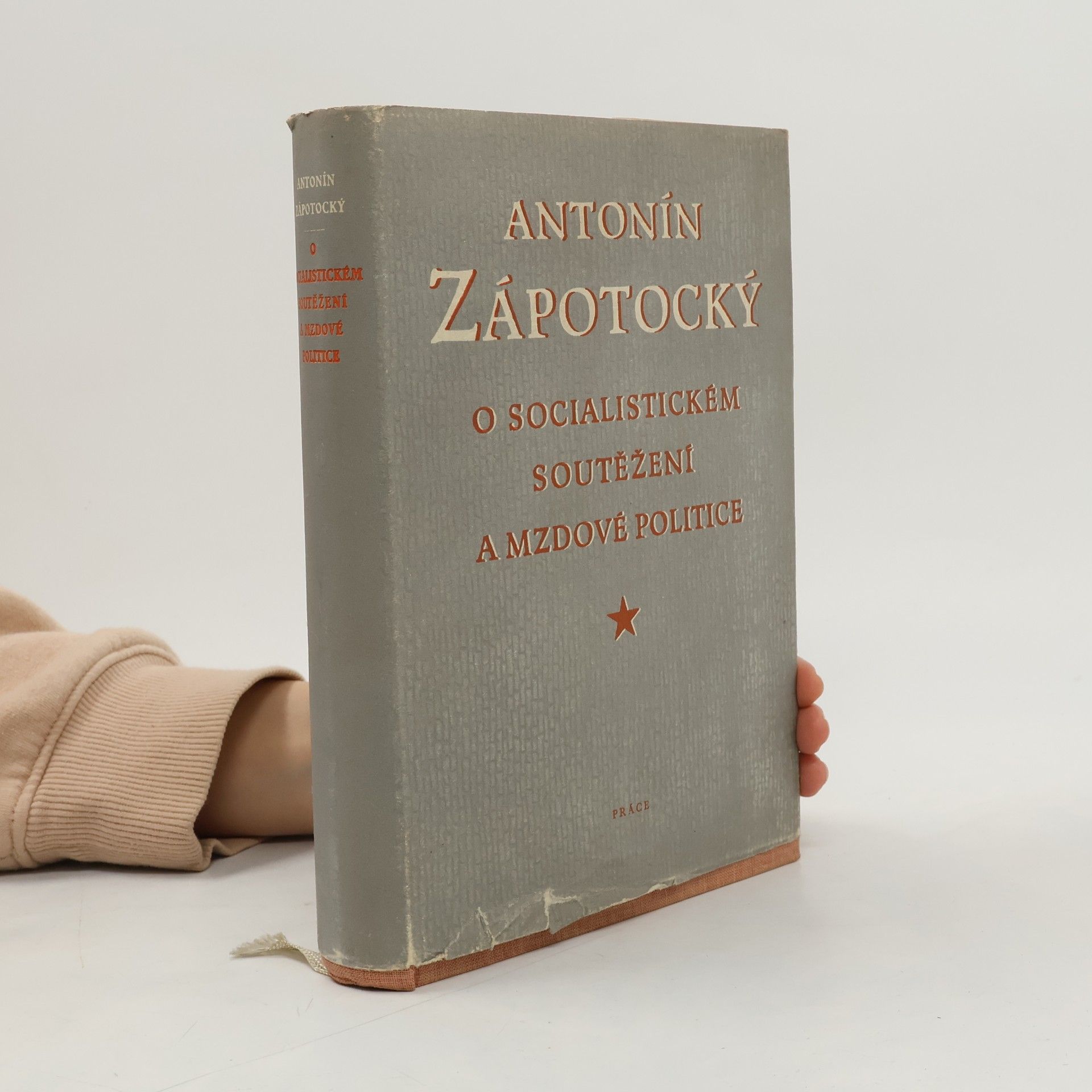 Antonín Zápotocký O socialistickém soutěženi a mzdové politice