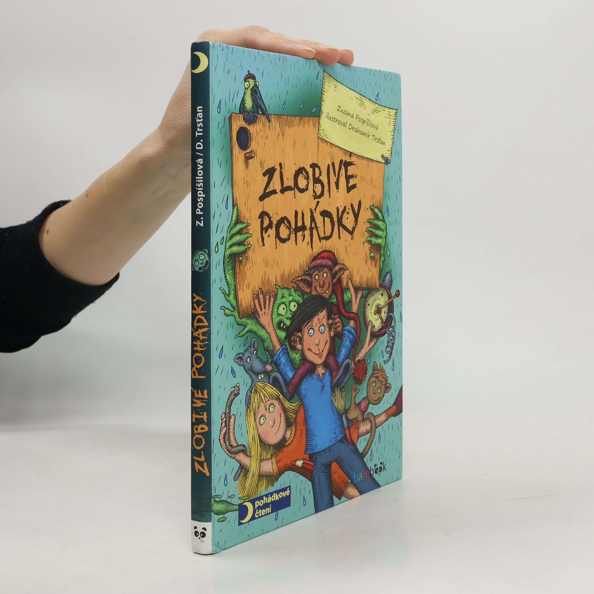 Zuzana Pospíšilová Zlobivé pohádky