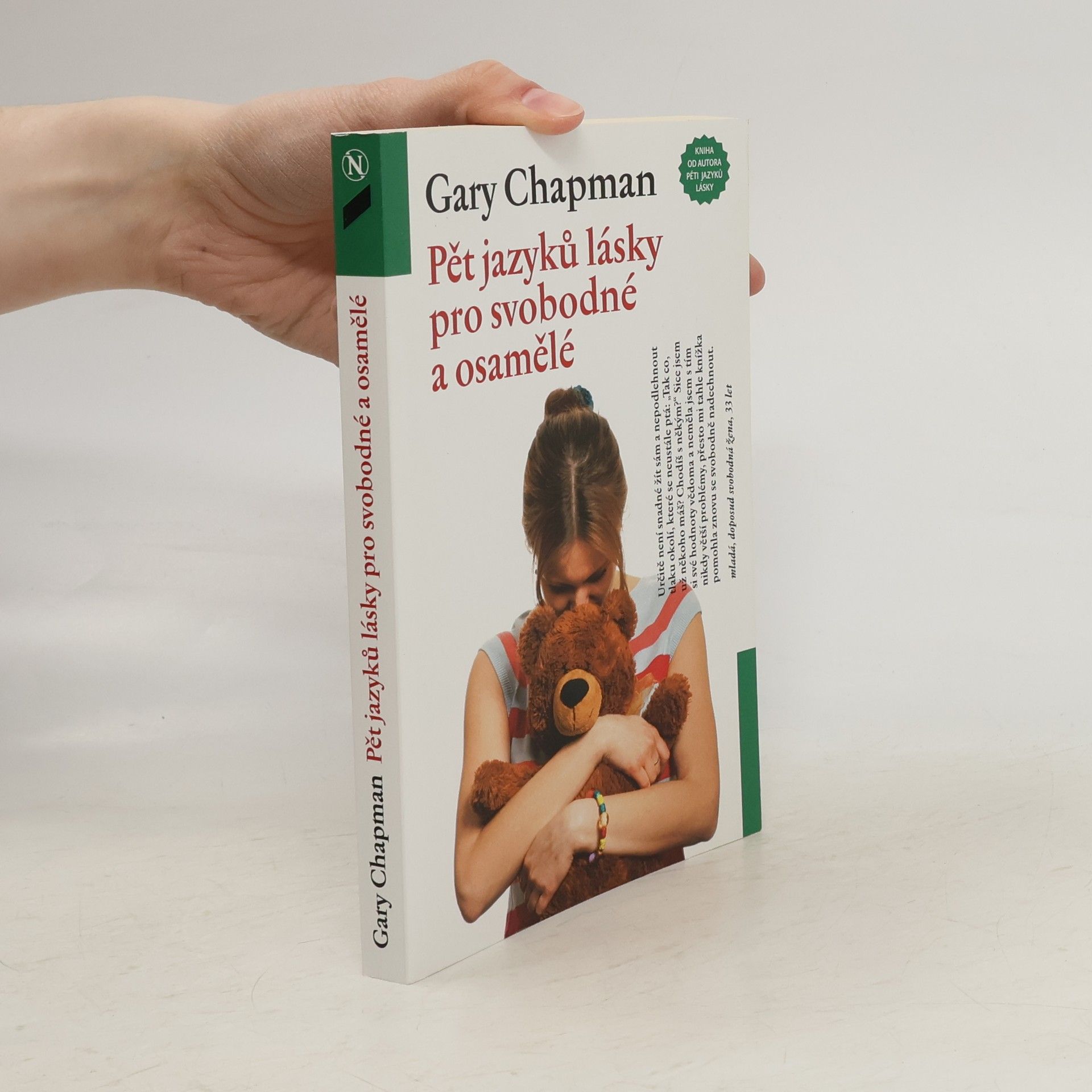 Pět jazyků lásky pro svobodné a osamělé