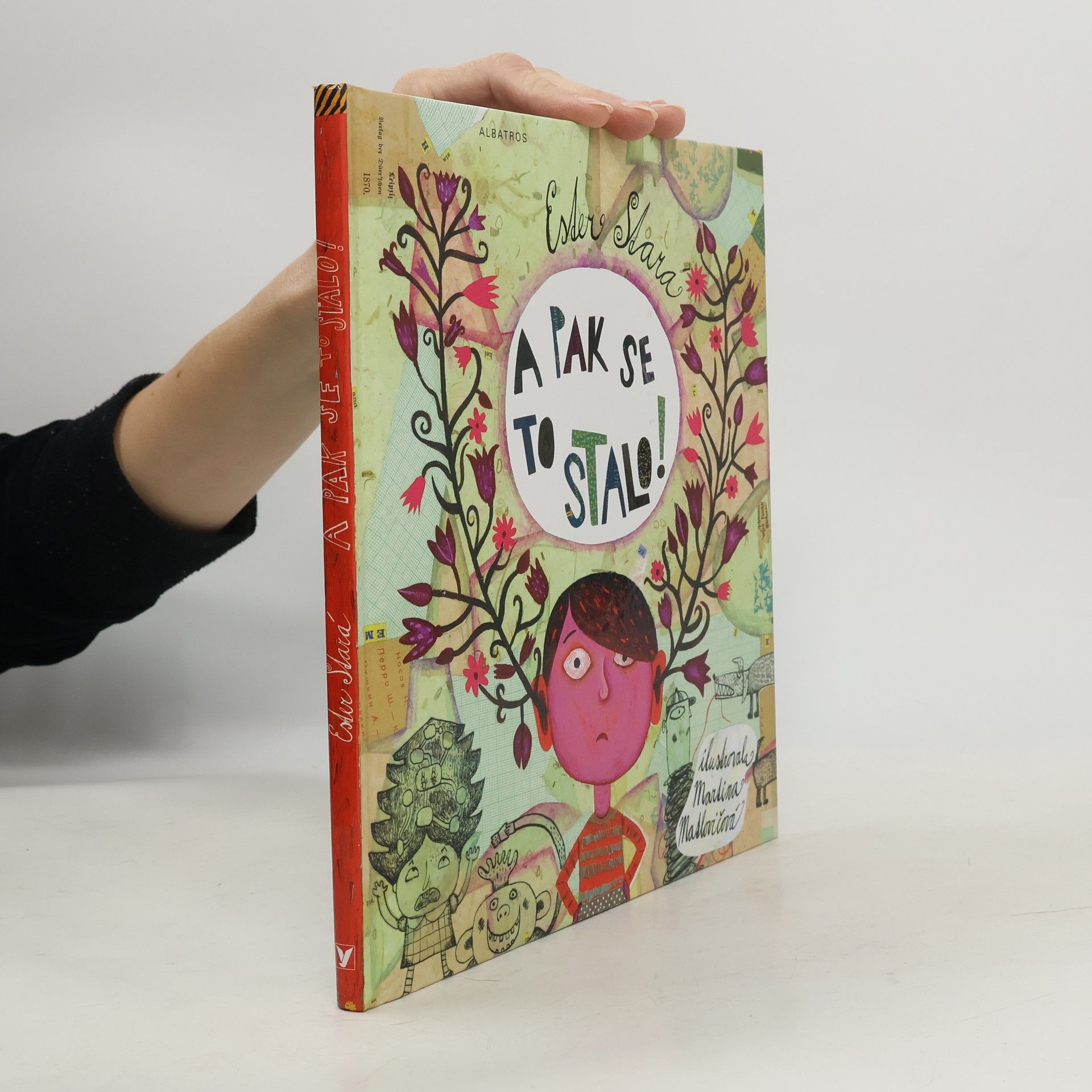 Ester Stará A pak se to stalo!