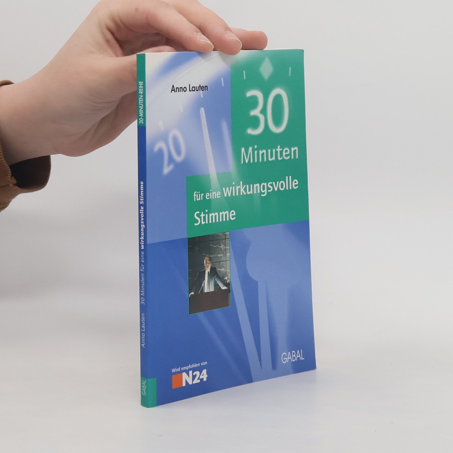 Anno Lauten 30 Minuten für eine wirkungsvolle Stimme