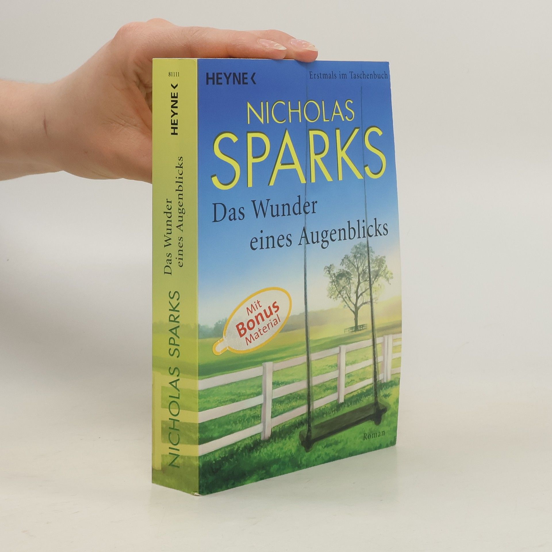 Nicholas Sparks Das Wunder eines Augenblicks