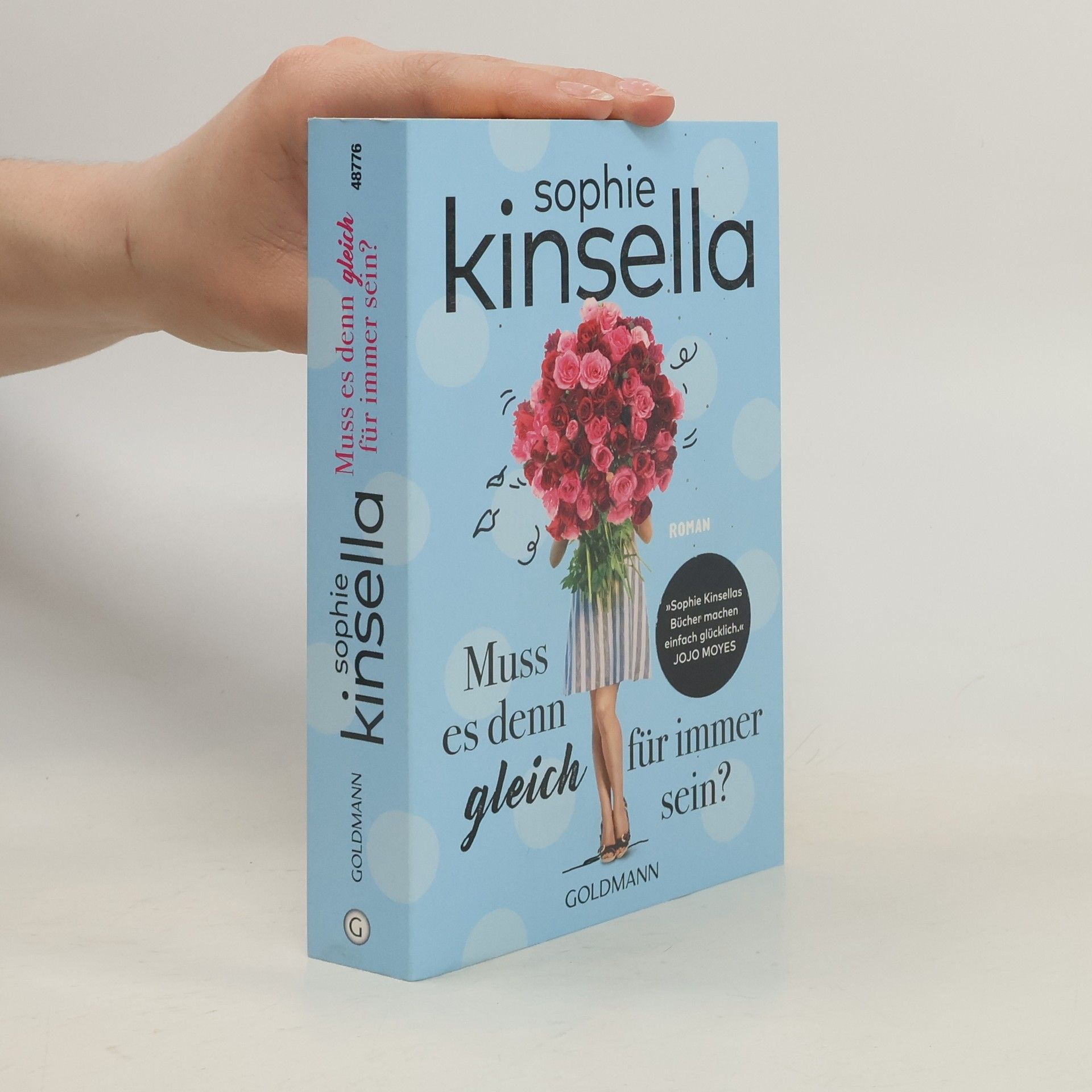 Sophie Kinsella Muss es denn gleich für immer sein?