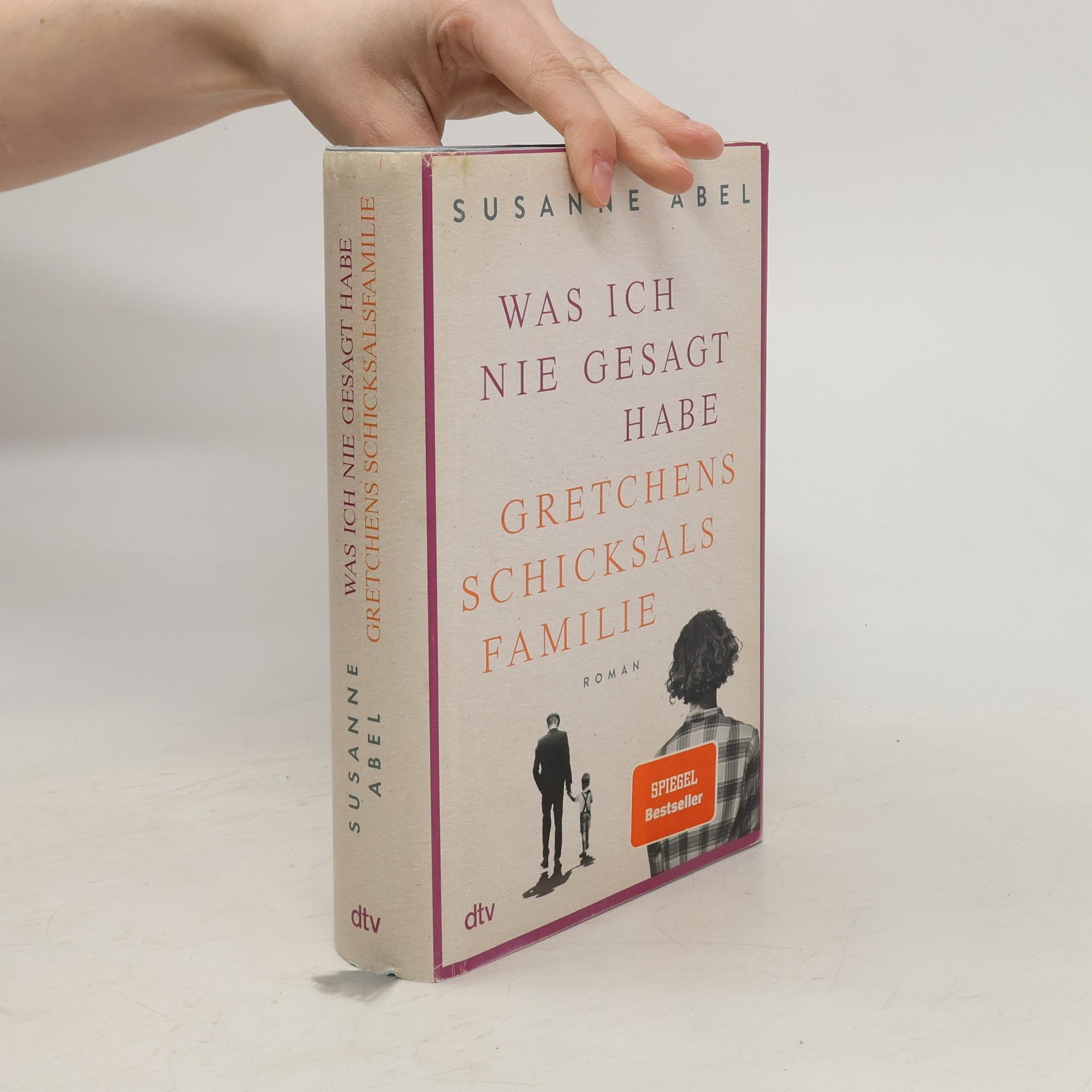 Susanne Abel Was ich nie gesagt habe