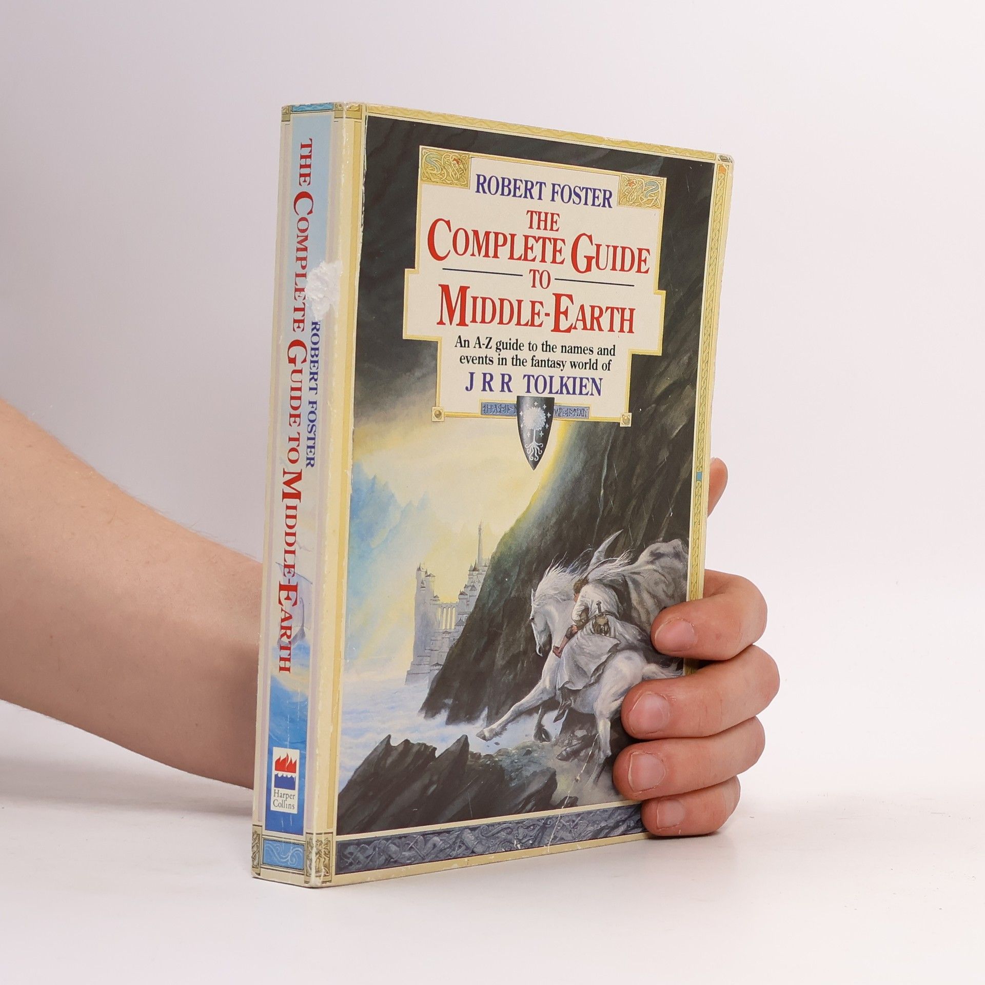 Robert Foster The Complete Guide to Middle-earth