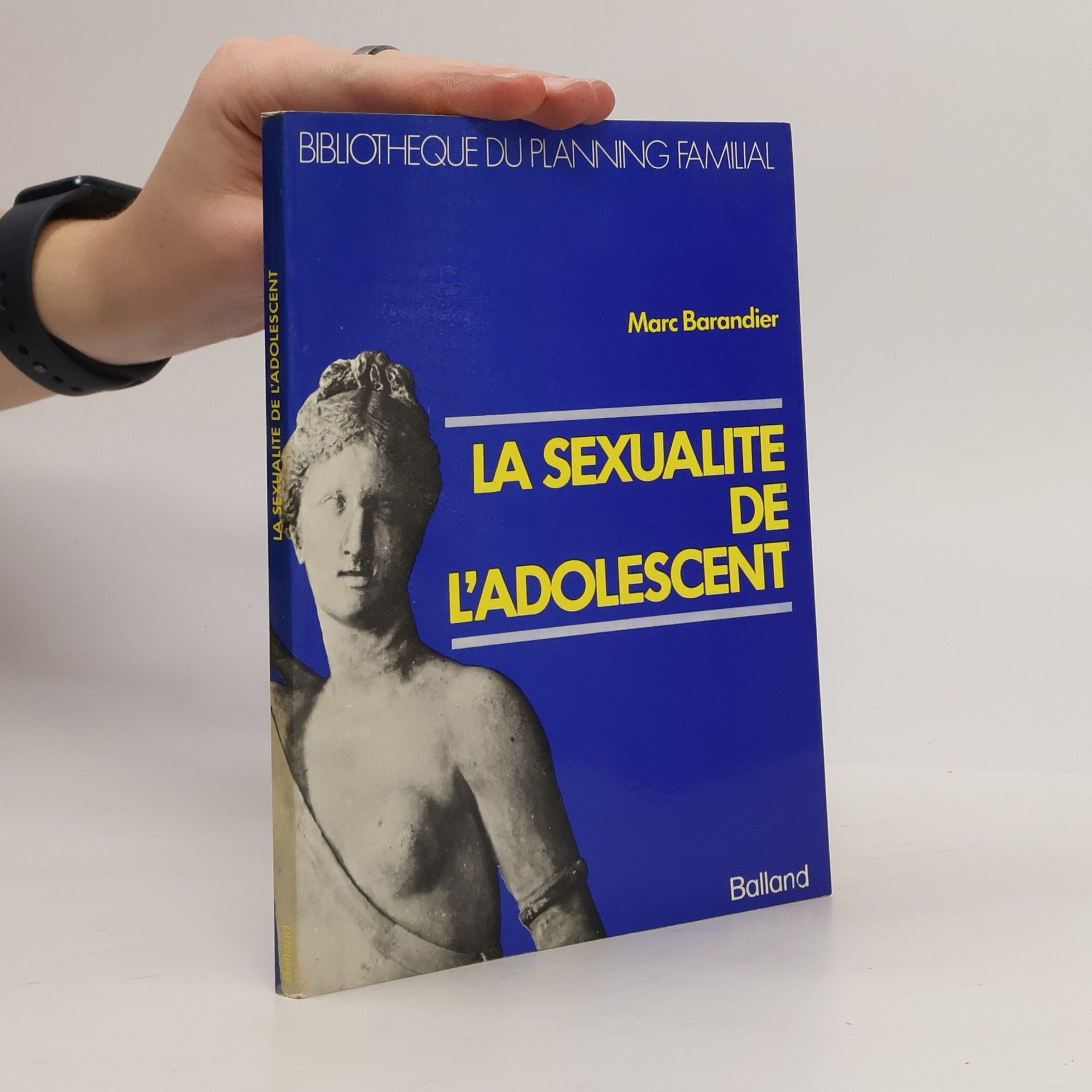 Marc Barandier La sexualité de l'adolescent
