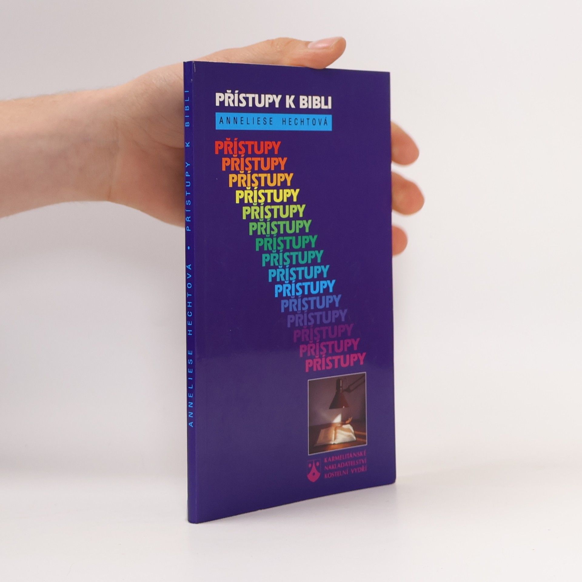 Anneliese Hecht Přístupy k bibli