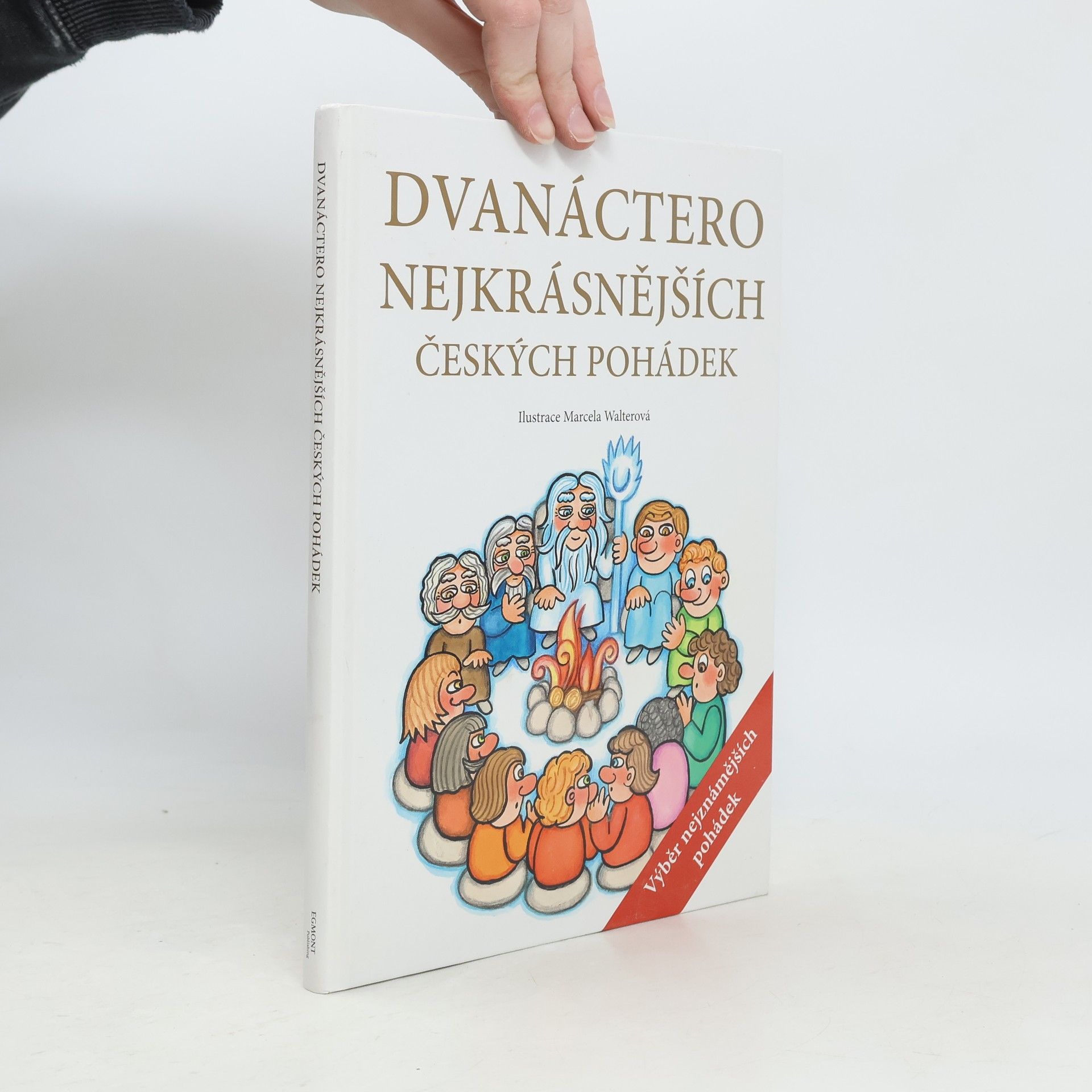 Jana Semelková Dvanáctero nejkrásnějších českých pohádek