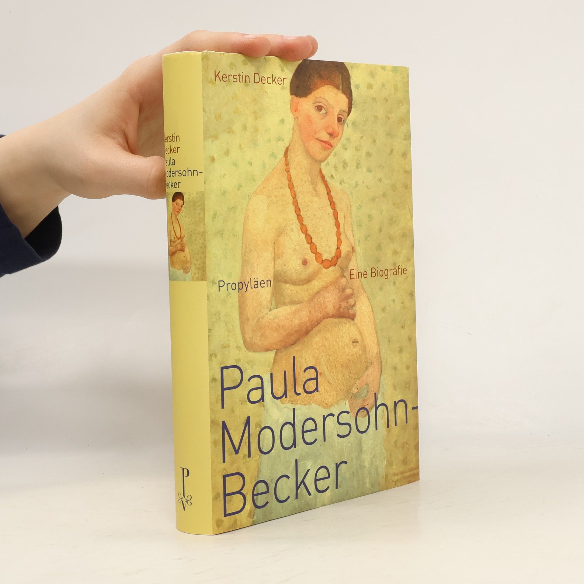 Kerstin Decker Paula Modersohn-Becker