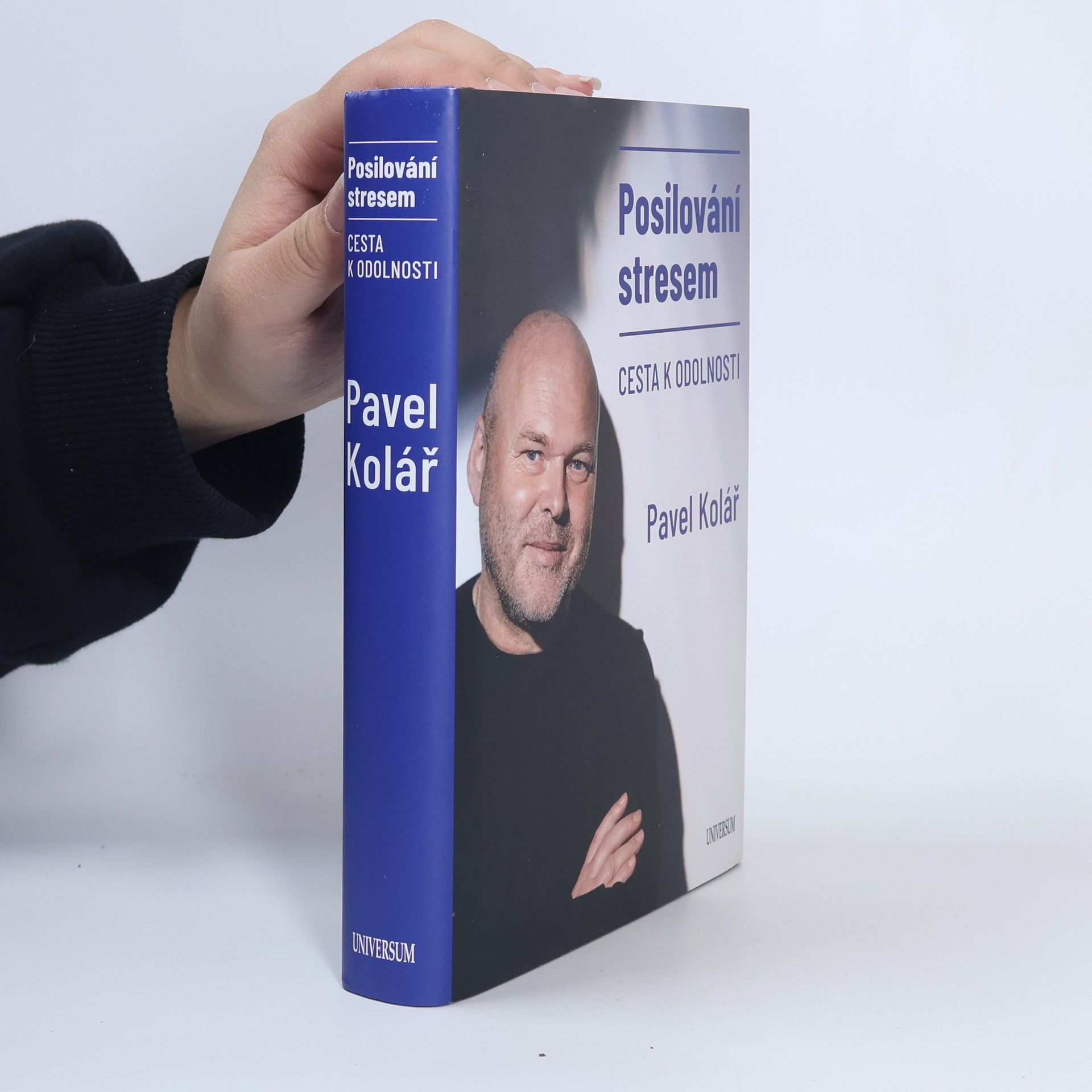 Pavel Kolář Posilování stresem: Cesta k odolnosti