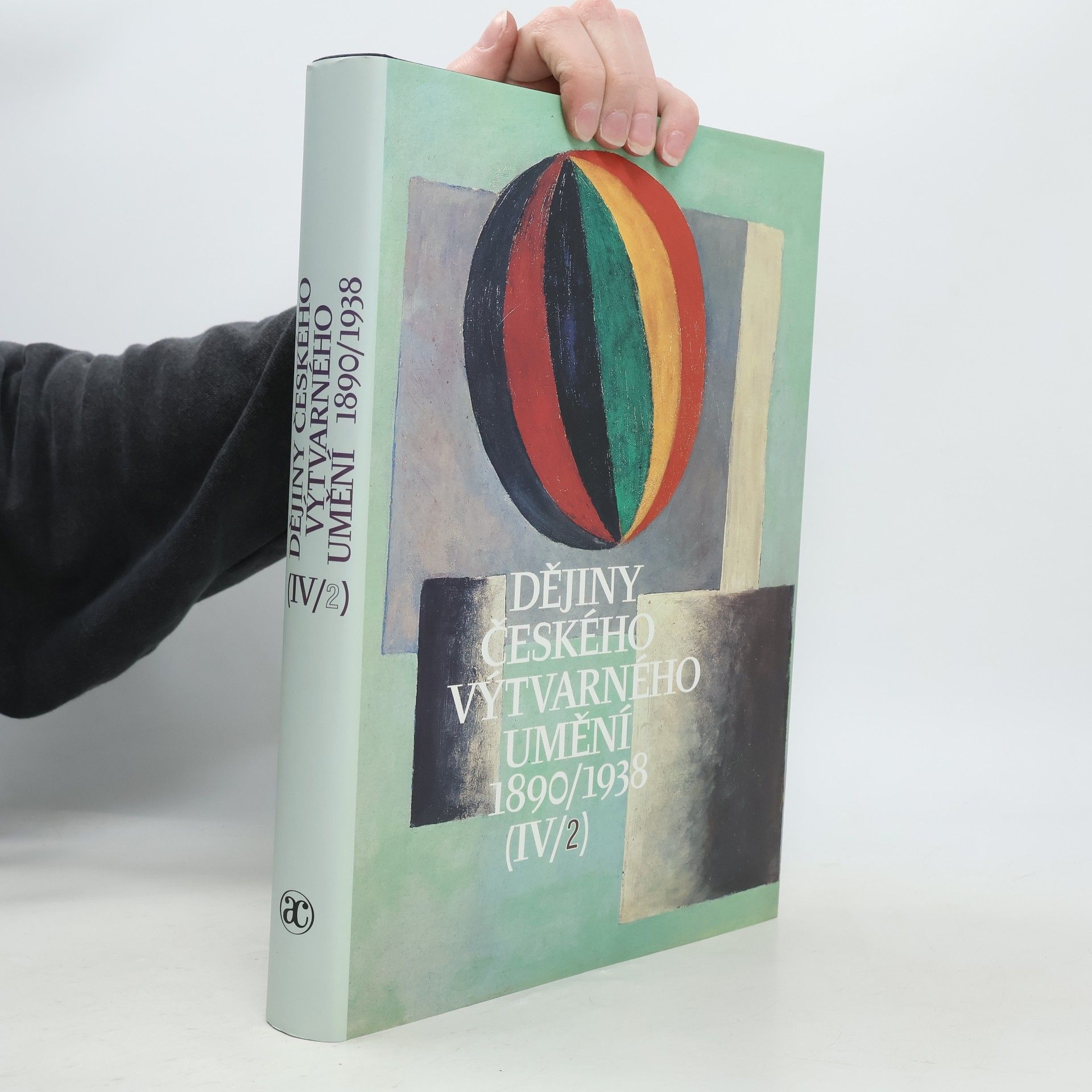 Kolektiv autorů Dějiny českého výtvarného umění 1890-1938 IV/2
