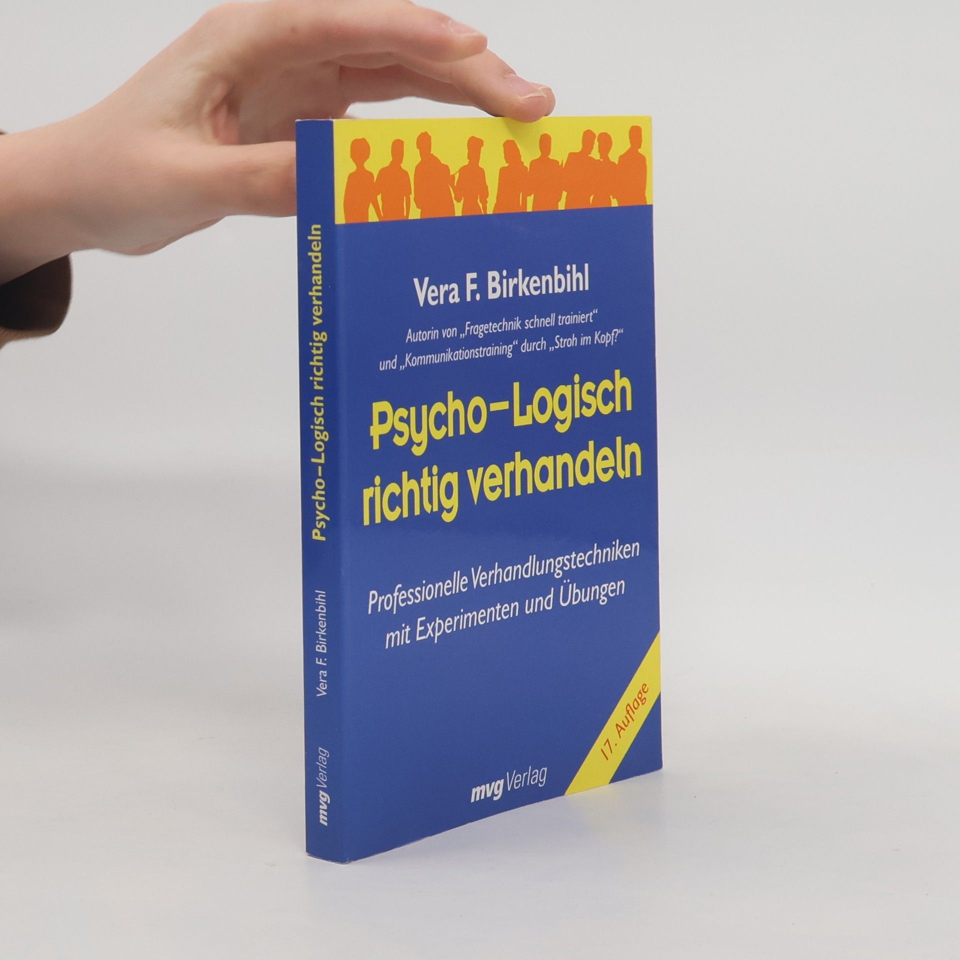 Vera Birkenbihl Psycho-logisch richtig verhandeln