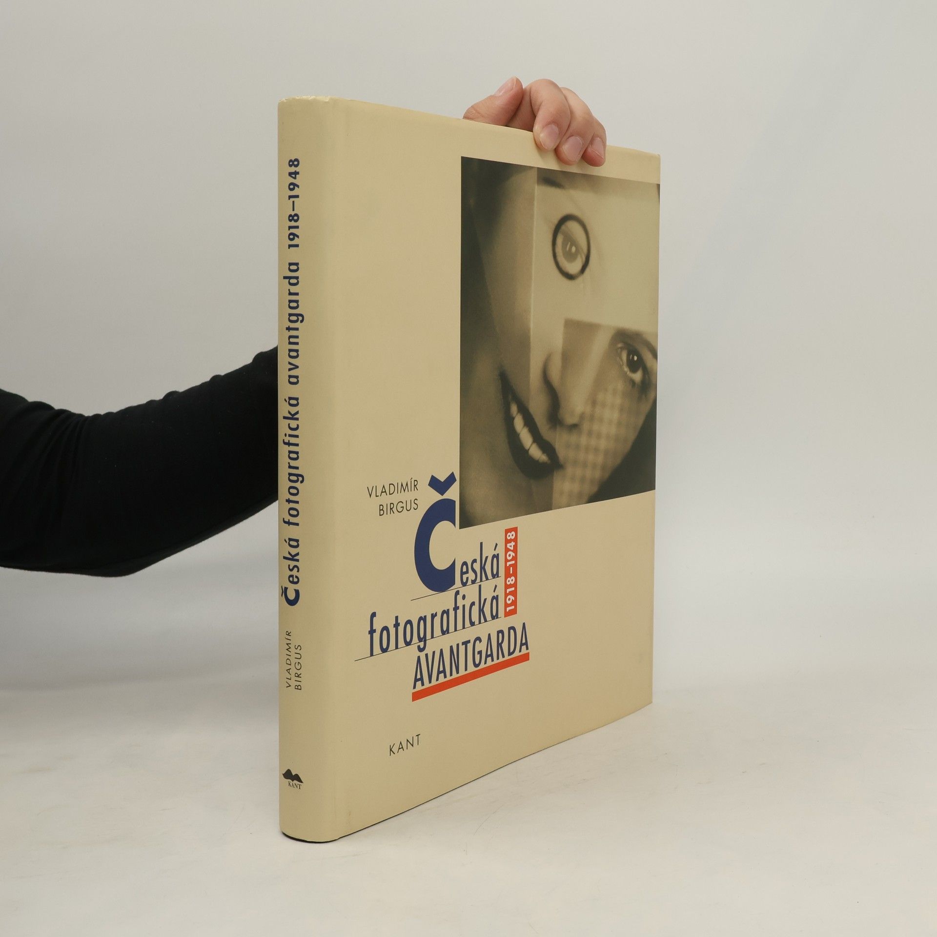 Vladimír Birgus Česká fotografická avantgarda 1918-1948