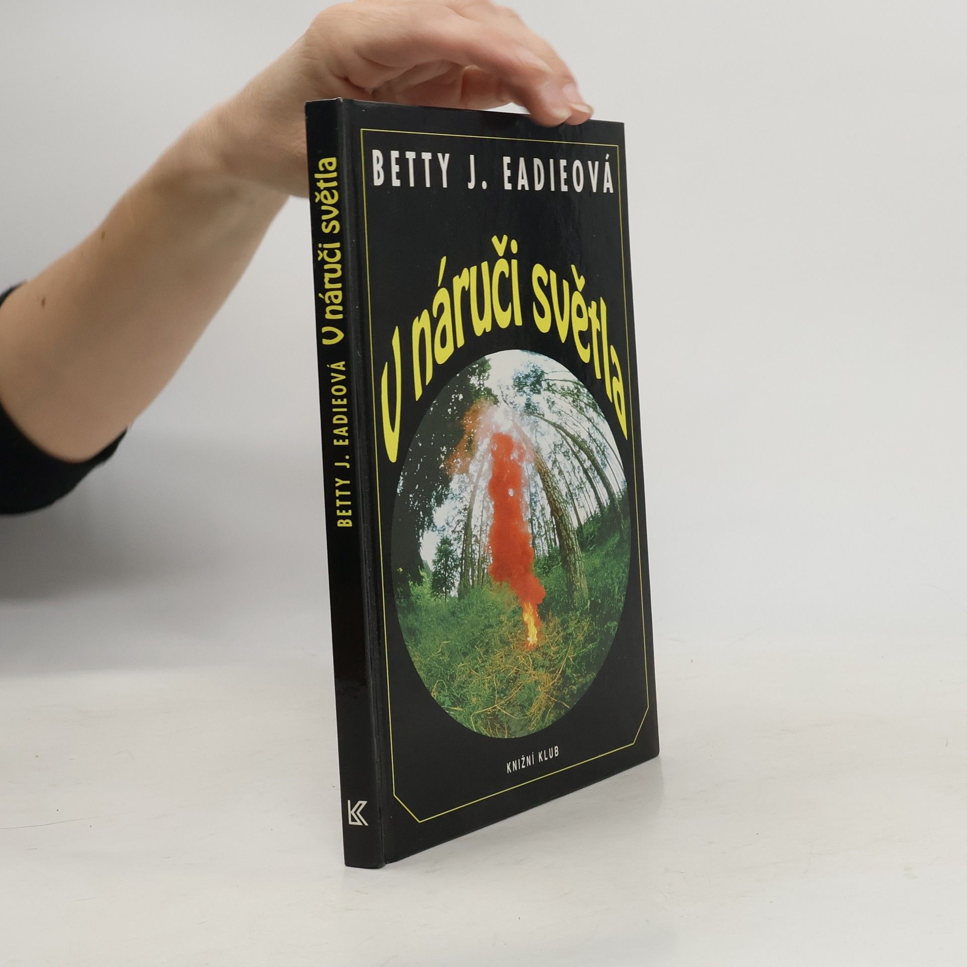 Betty Eadie V náruči světla