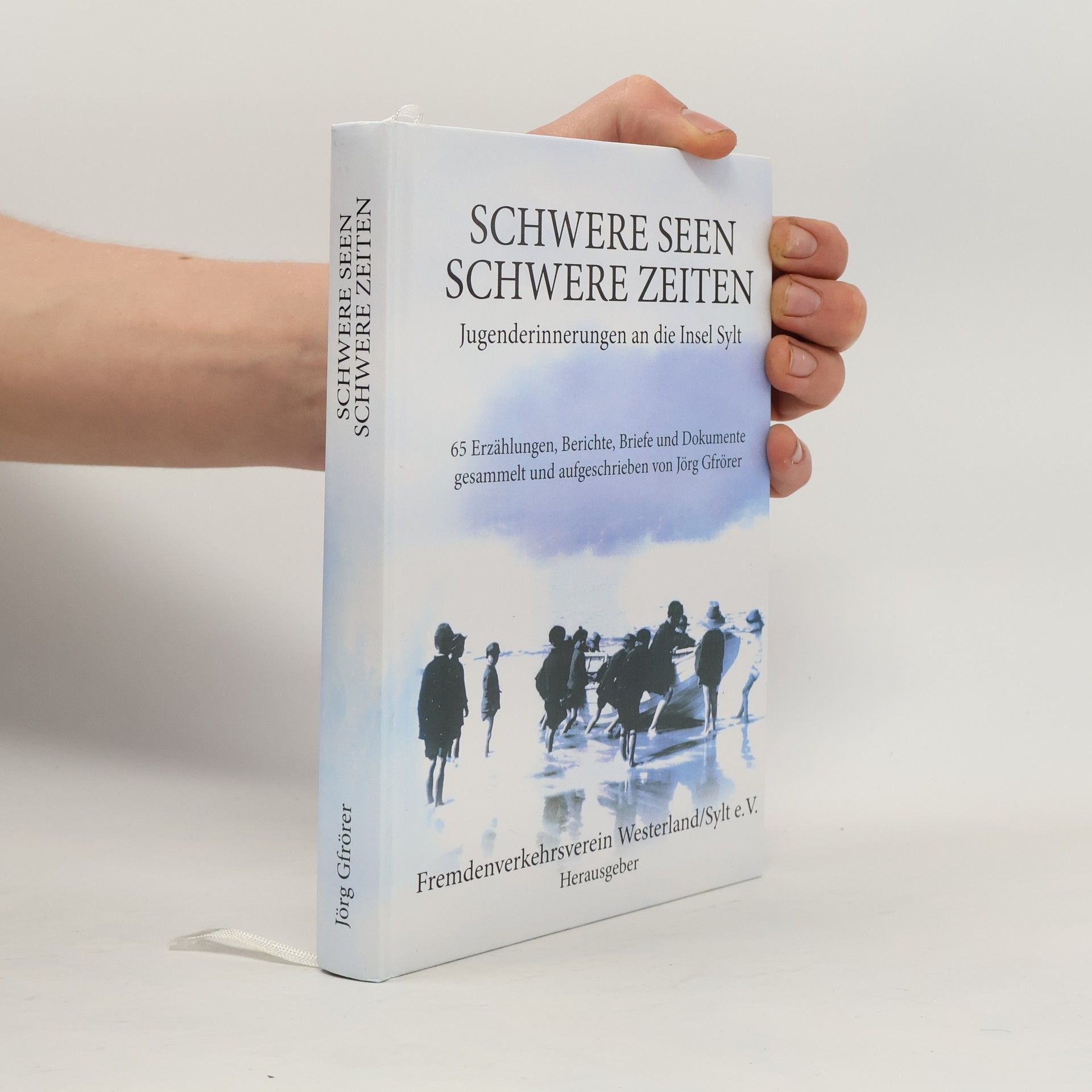 Jörg Gfrörer Schwere Seen - Schwere Zeiten