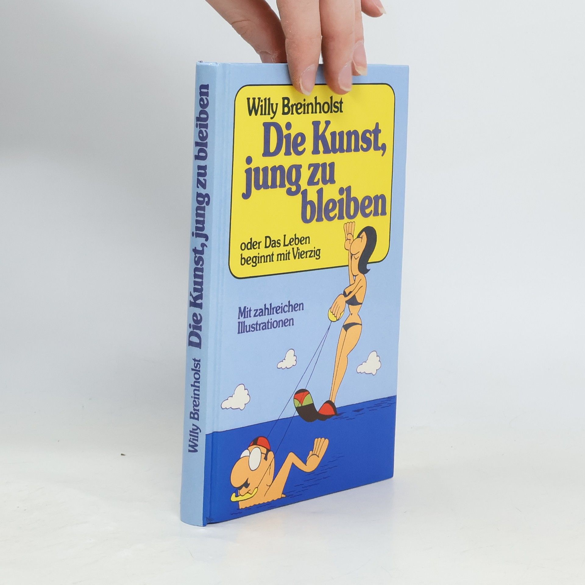 Willy Breinholst Die Kunst, jung zu bleiben