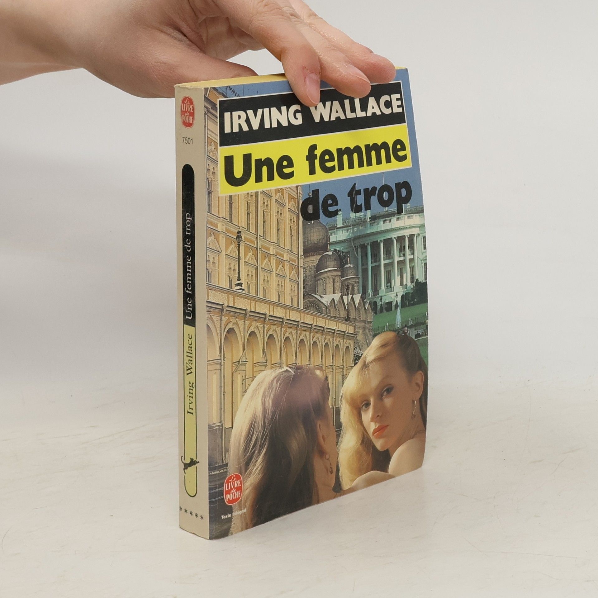 Irving Wallace Une femme de trop