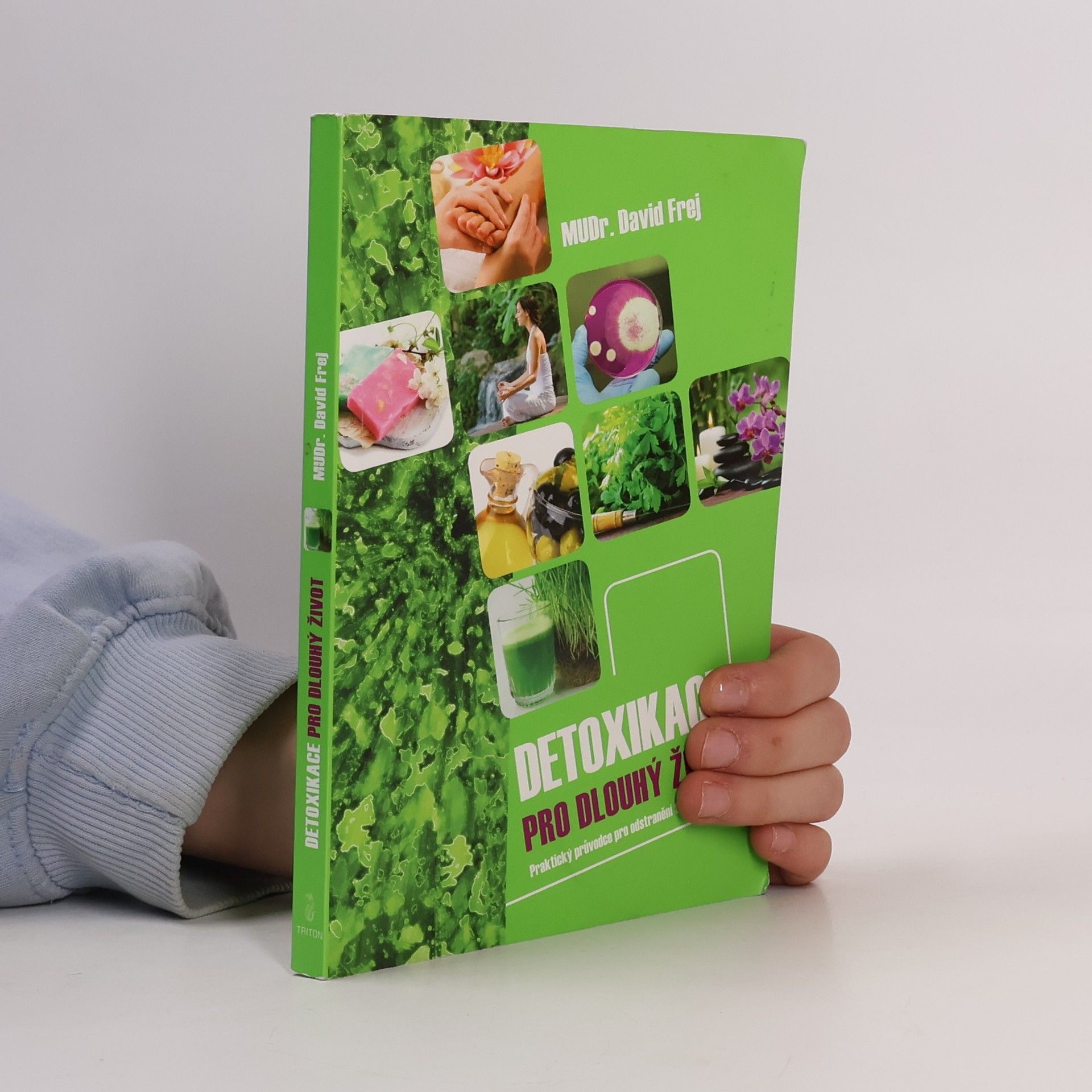 David Frej Detoxikace pro dlouhý život